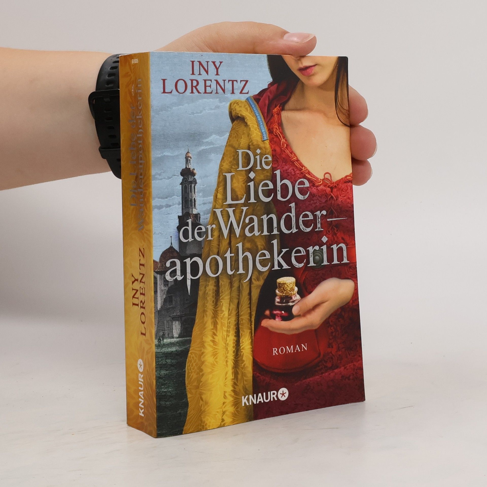 Iny Lorentz Die Liebe der Wanderapothekerin