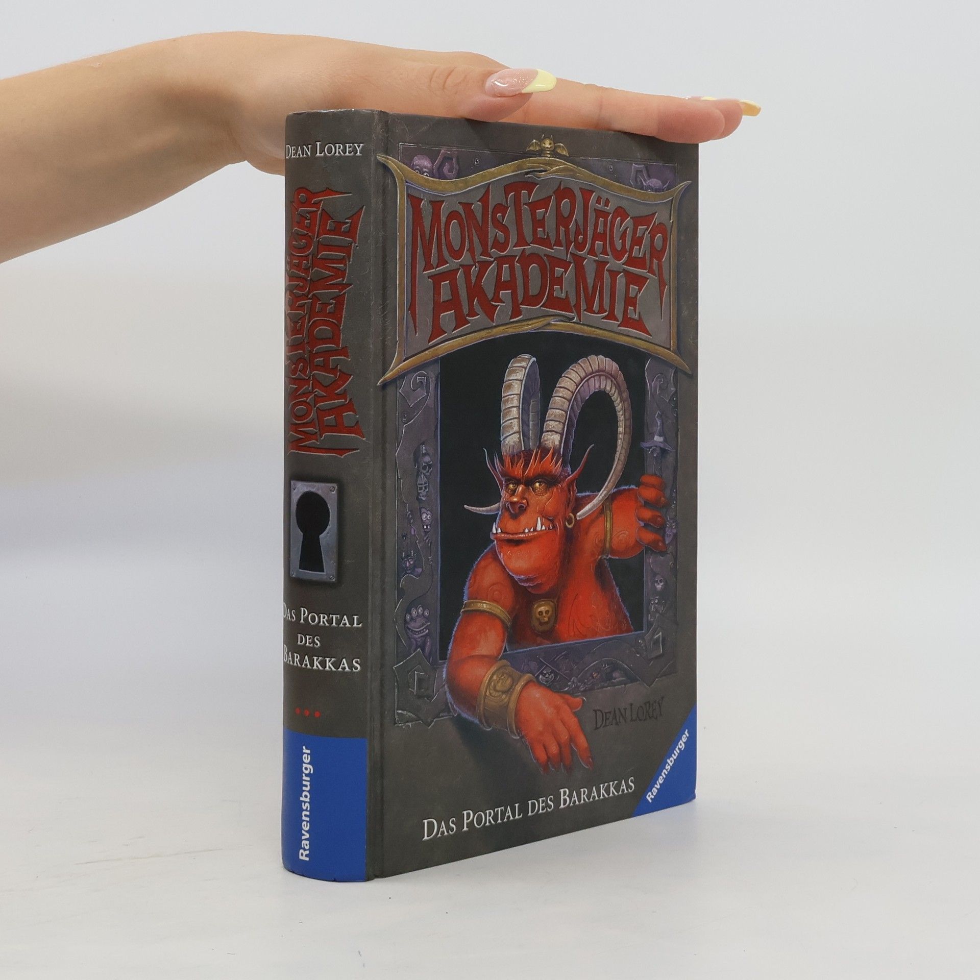 Dean Lorey Monsterjäger Akademie. Das Portal des Barakkas