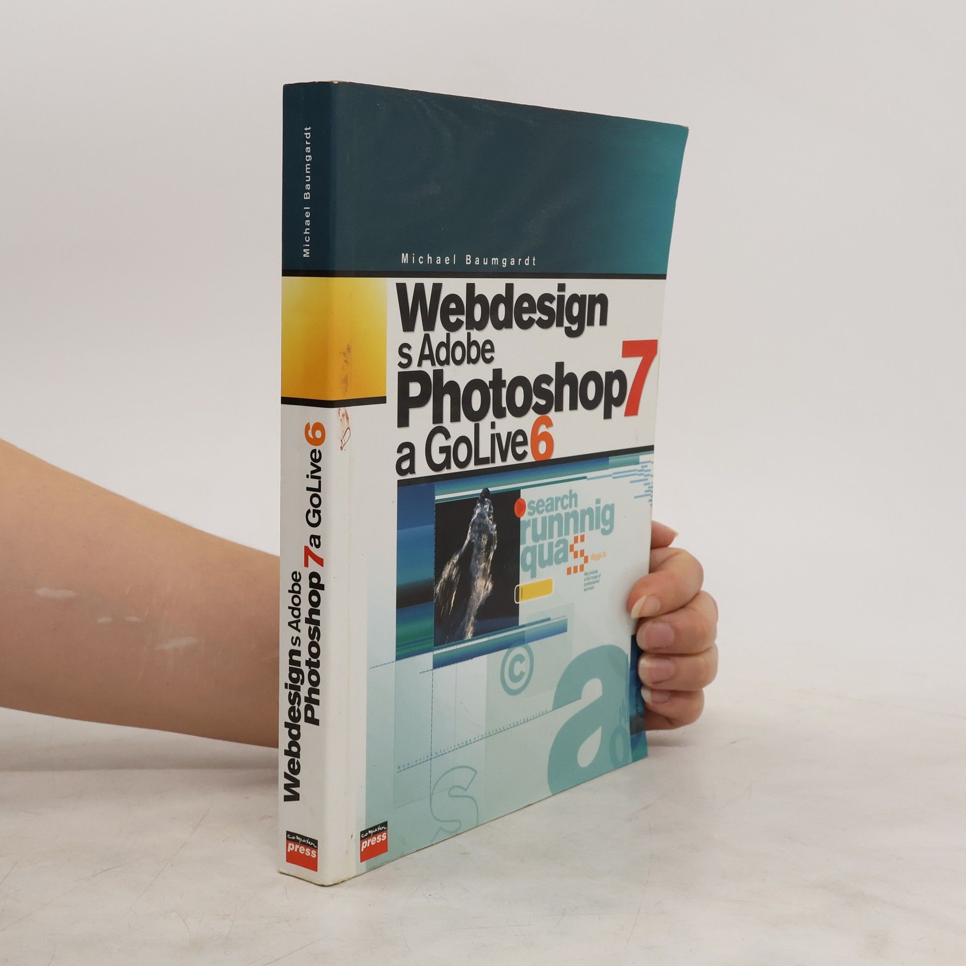 Michael Baumgardt Webdesing s Adobe Photoshop 7 a GoLive 6