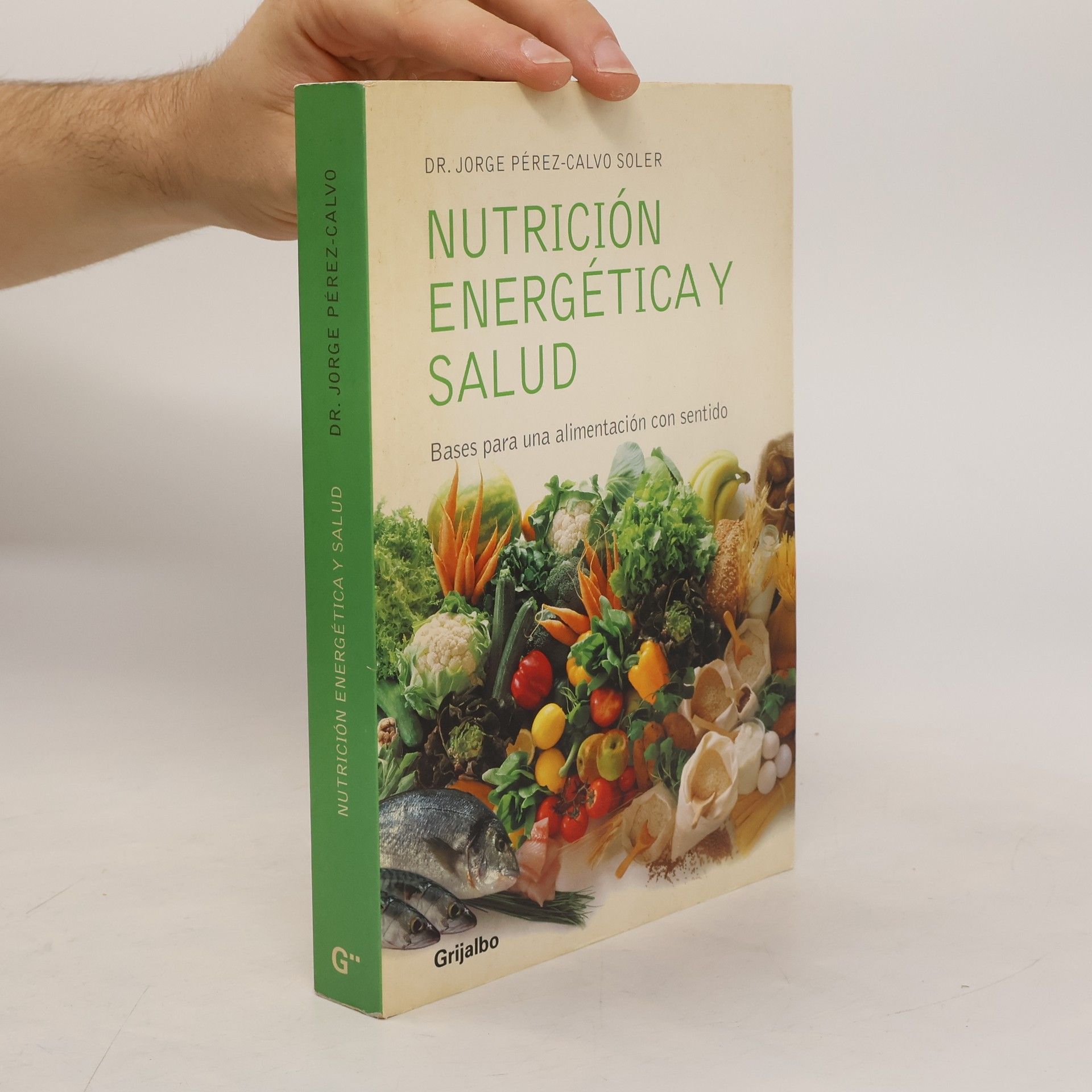 Jorge Pérez-Calvo Nutrición energética y salud