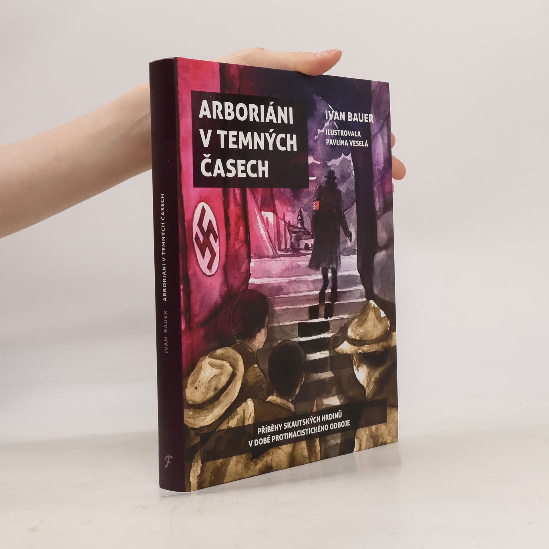 Ivan Bauer Arboriáni v temných časech