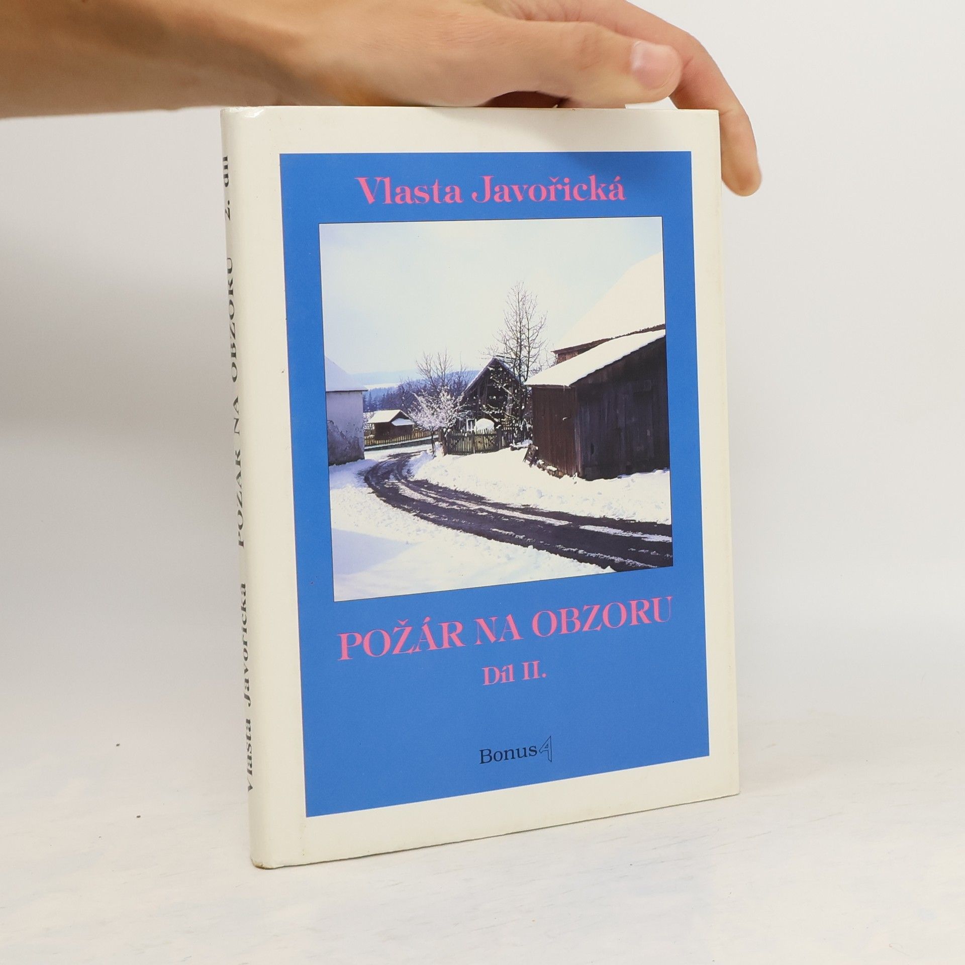 Vlasta Javořická Požár na obzoru Díl II.