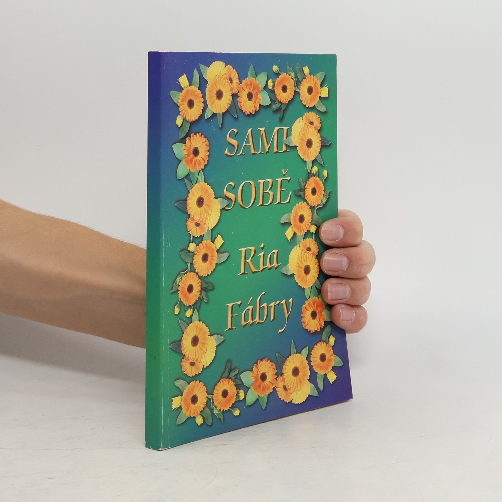 Ria Fábry Sami sobě