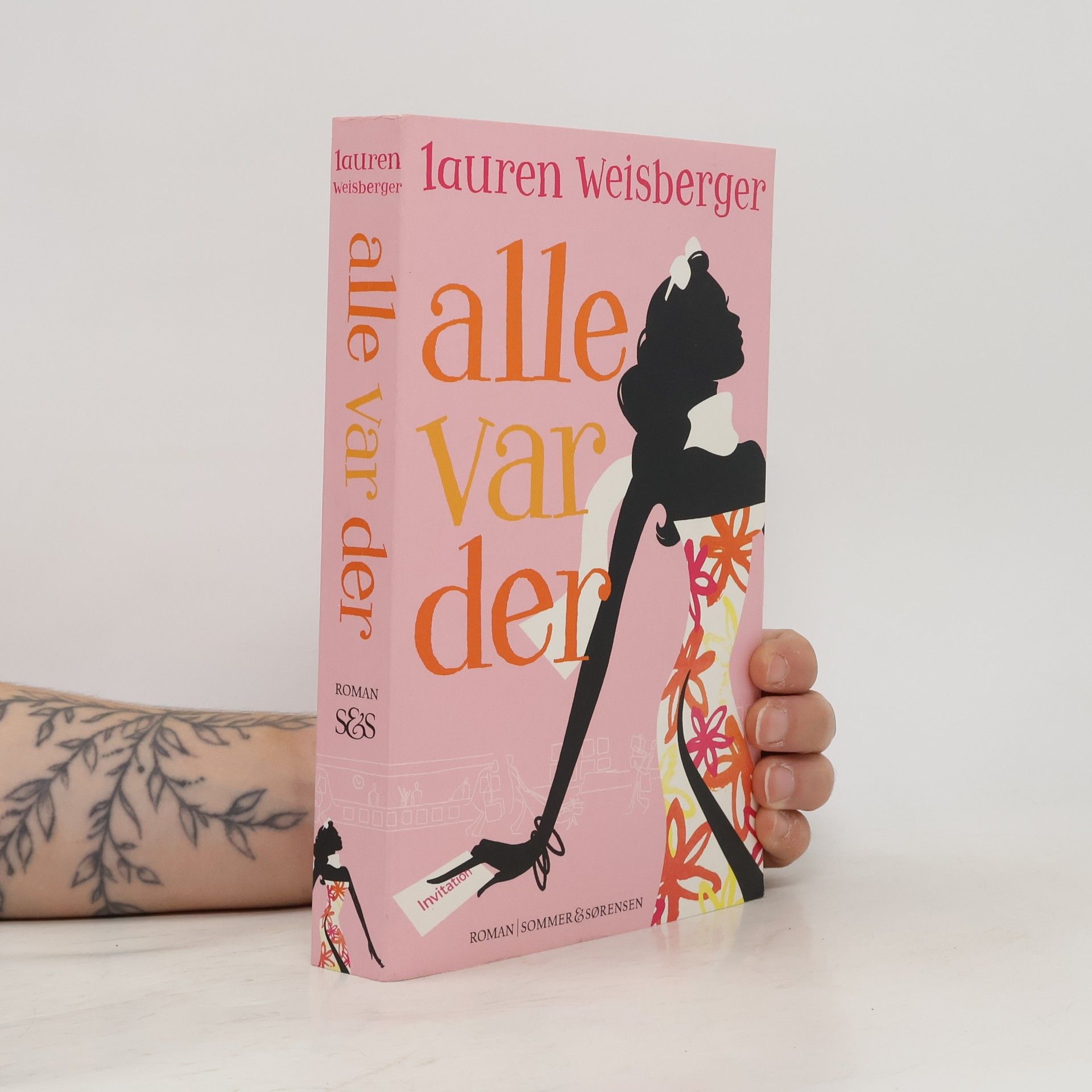 Lauren Weisberger Alle var der