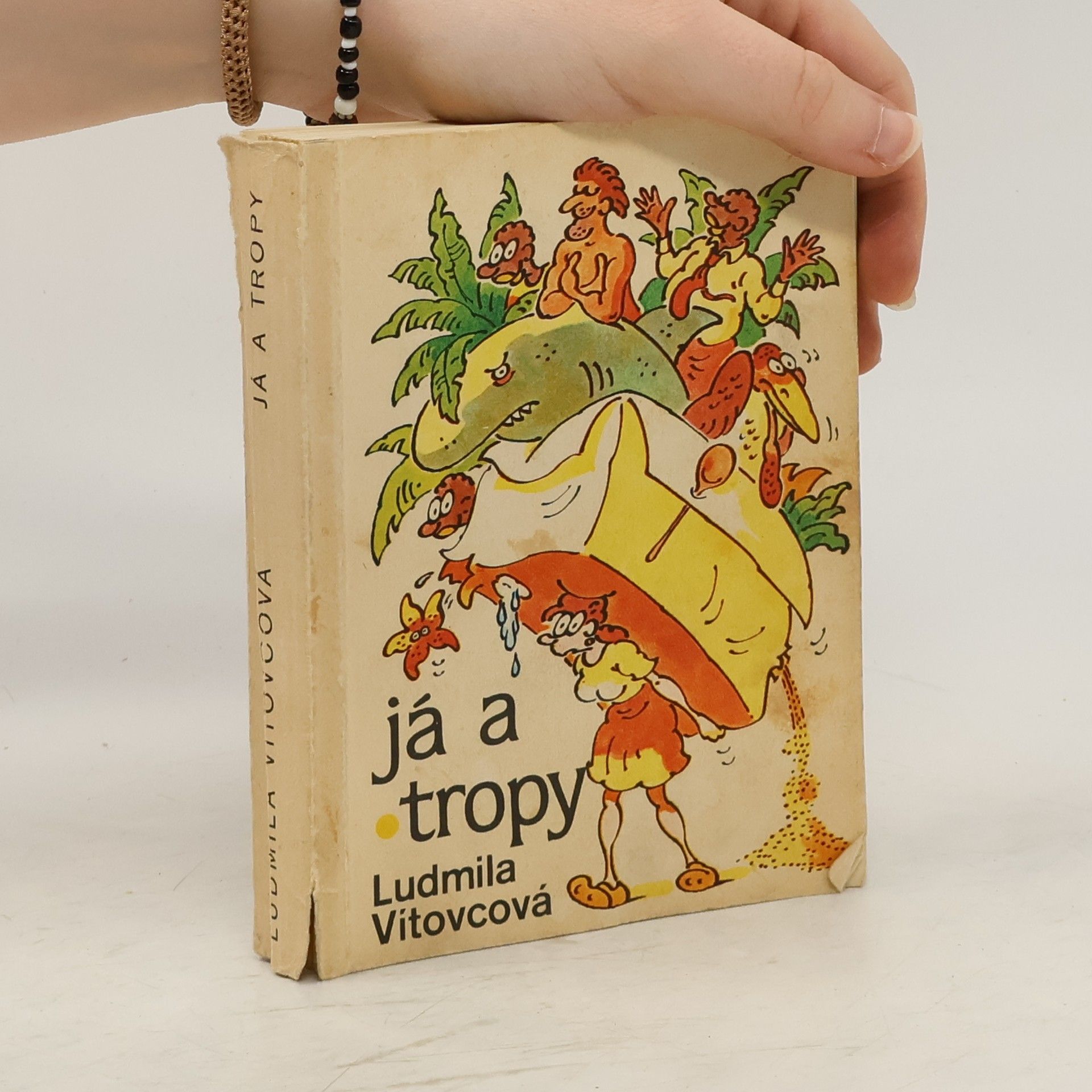 Ludmila Vítovcová Já a tropy