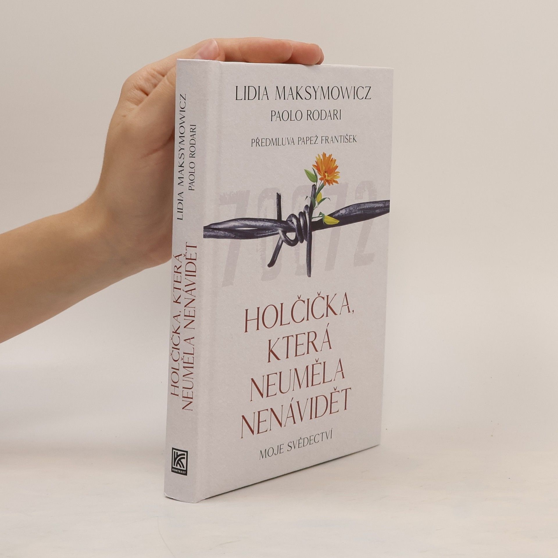 Lidia Maksymowicz Holčička, která neuměla nenávidět
