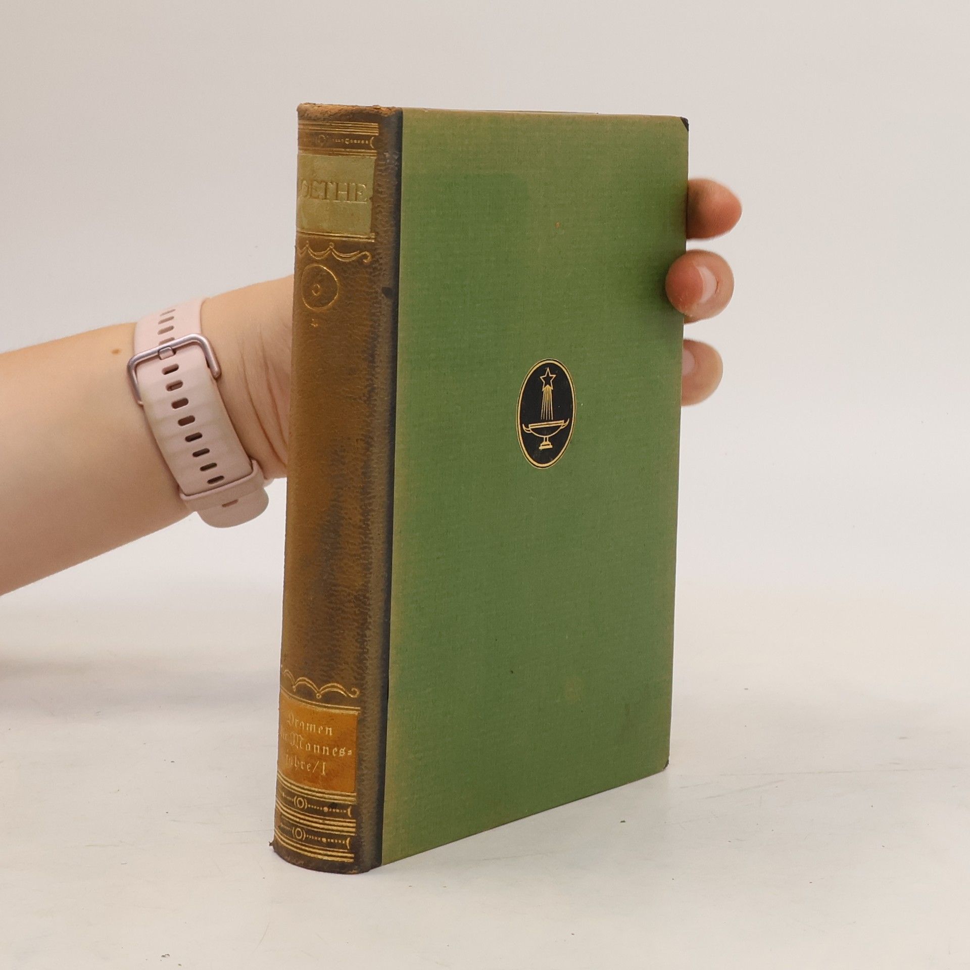 Johann Wolfgang von Goethe Dramen der Mannesjahre. Erster Teil