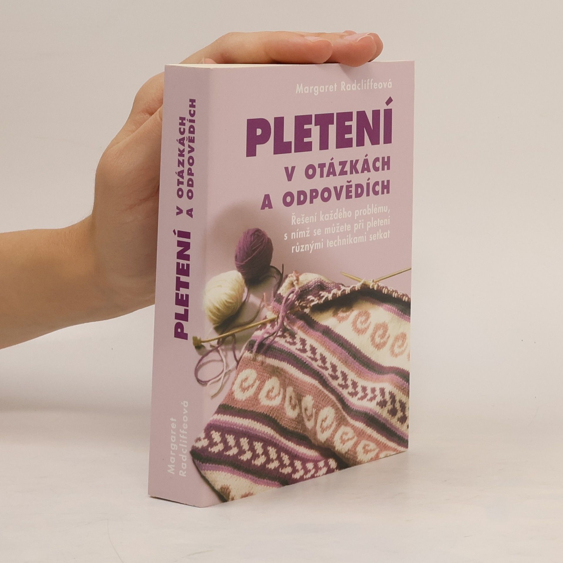 Margaret Radcliffe Pletení v otázkách a odpovědích