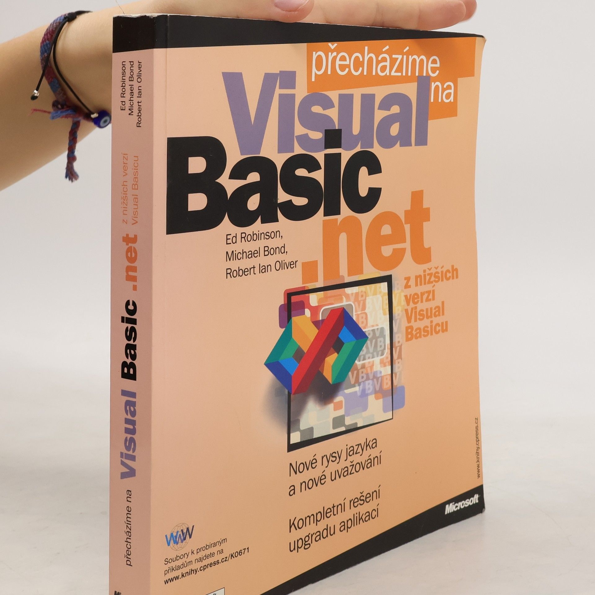 Ed Robinson Přecházíme na Microsoft Visual Basic .NET z nižších verzí Visual Basicu