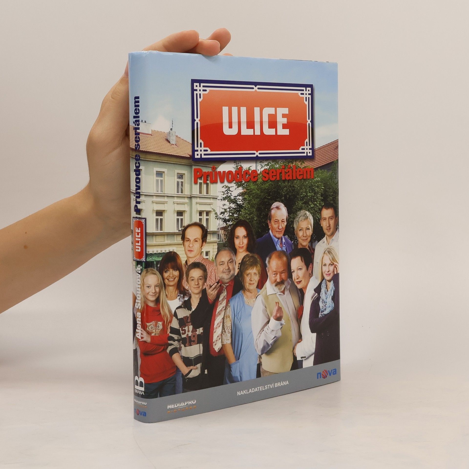 Ulice. Průvodce seriálem