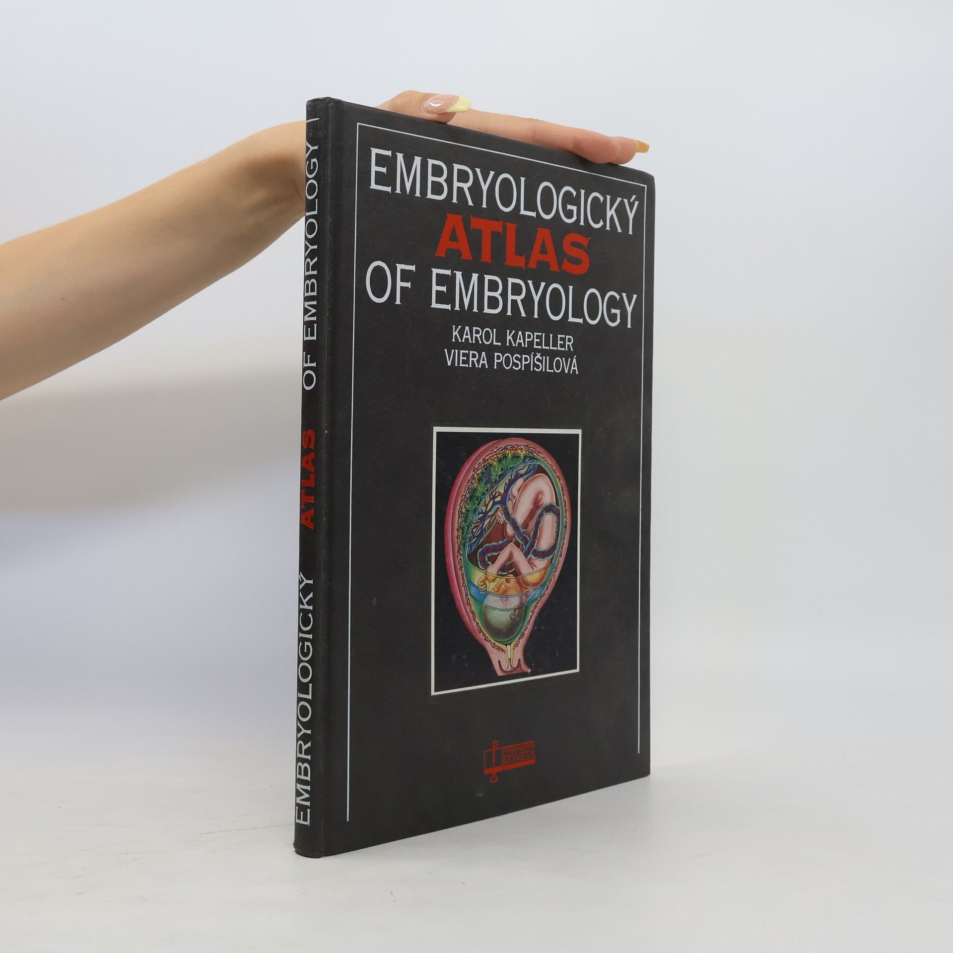 Karol Kapeller Embryologický atlas, Atlas of embryology