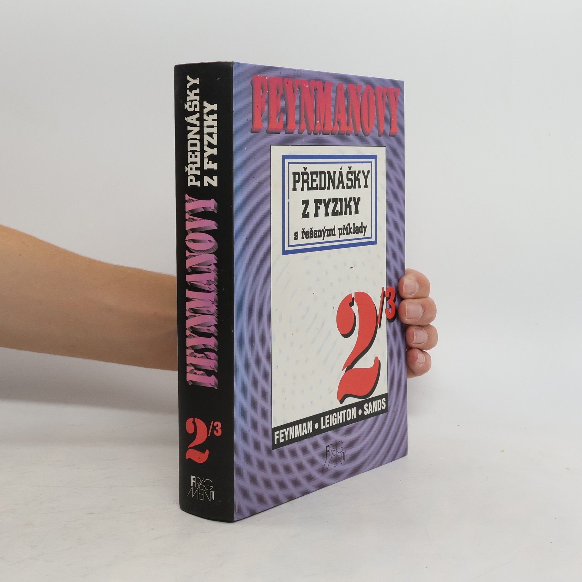 Richard Phillips Feynman Feynmanovy přednášky z fyziky s řešenými příklady 2/3