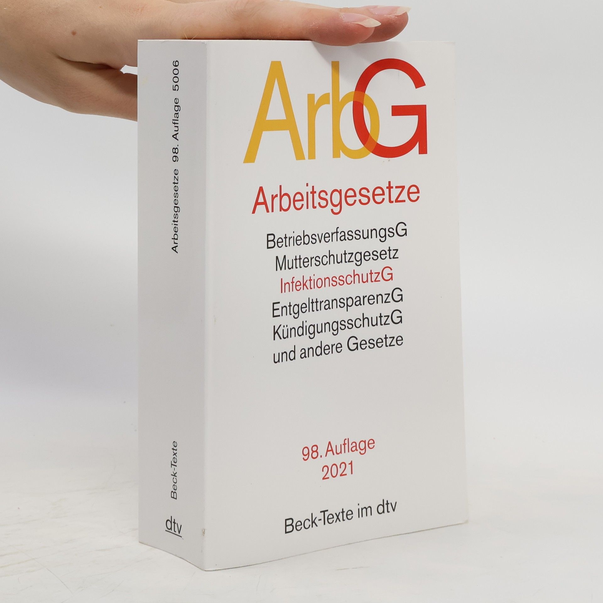 kolektiv Arbeitsgesetze. 98. Auflage 2021