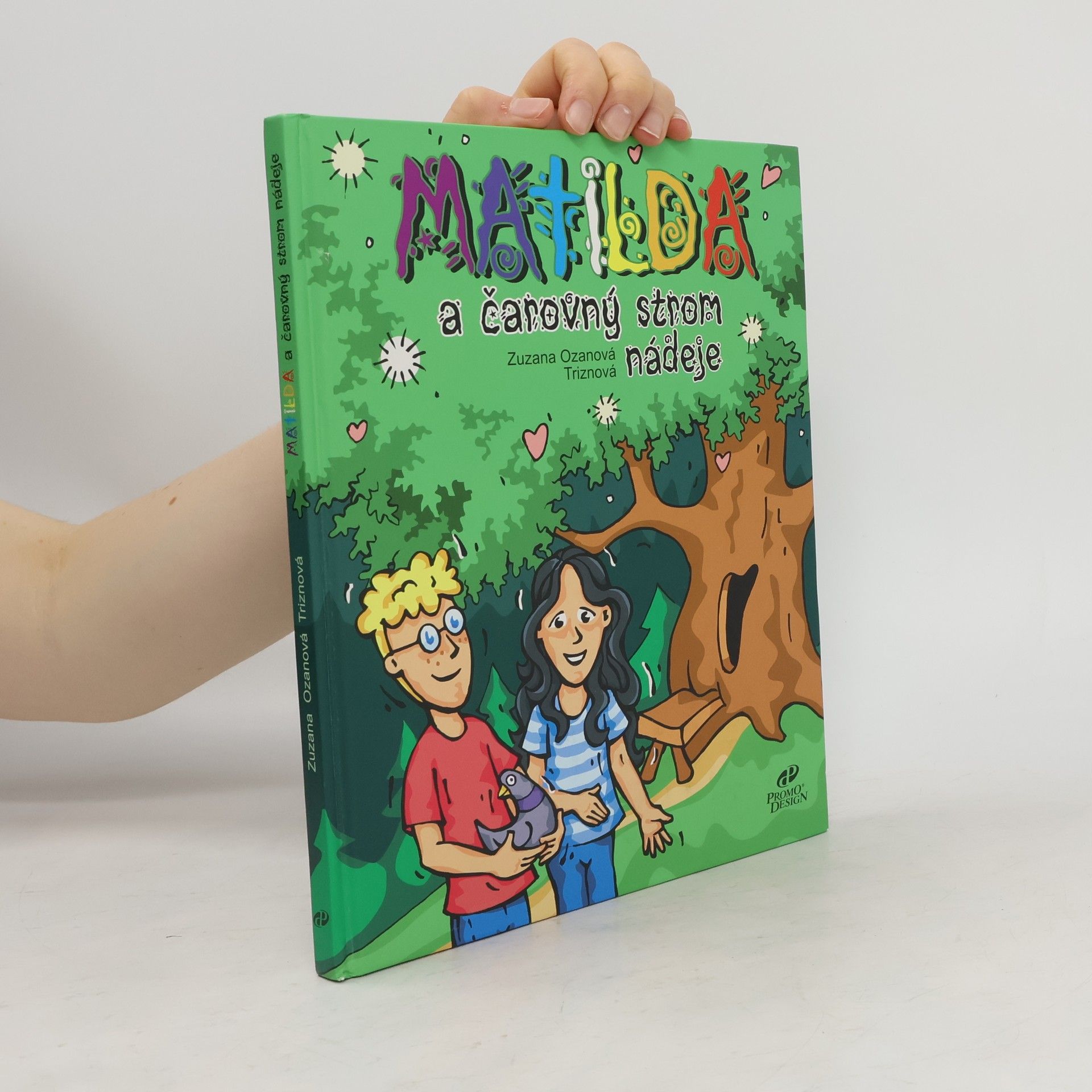 Zuzana Ozanová Triznanová Matilda a čarovný strom nádeje