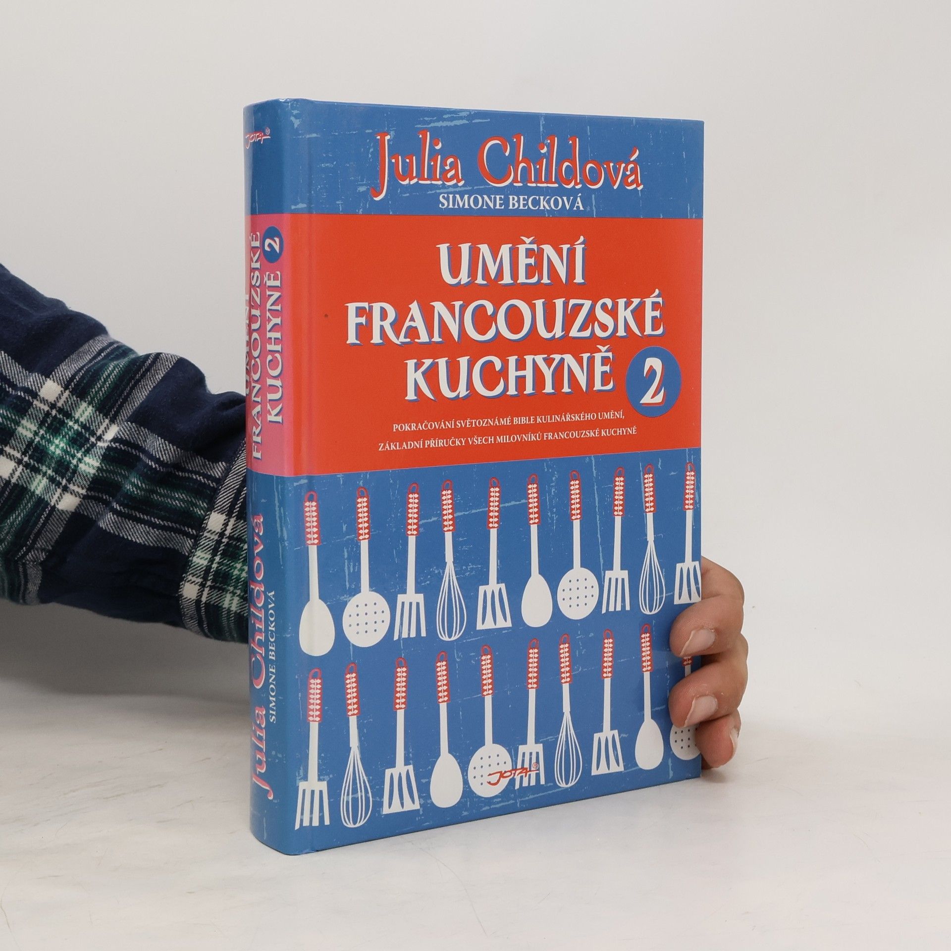 Julia Child Umění francouzské kuchyně 2