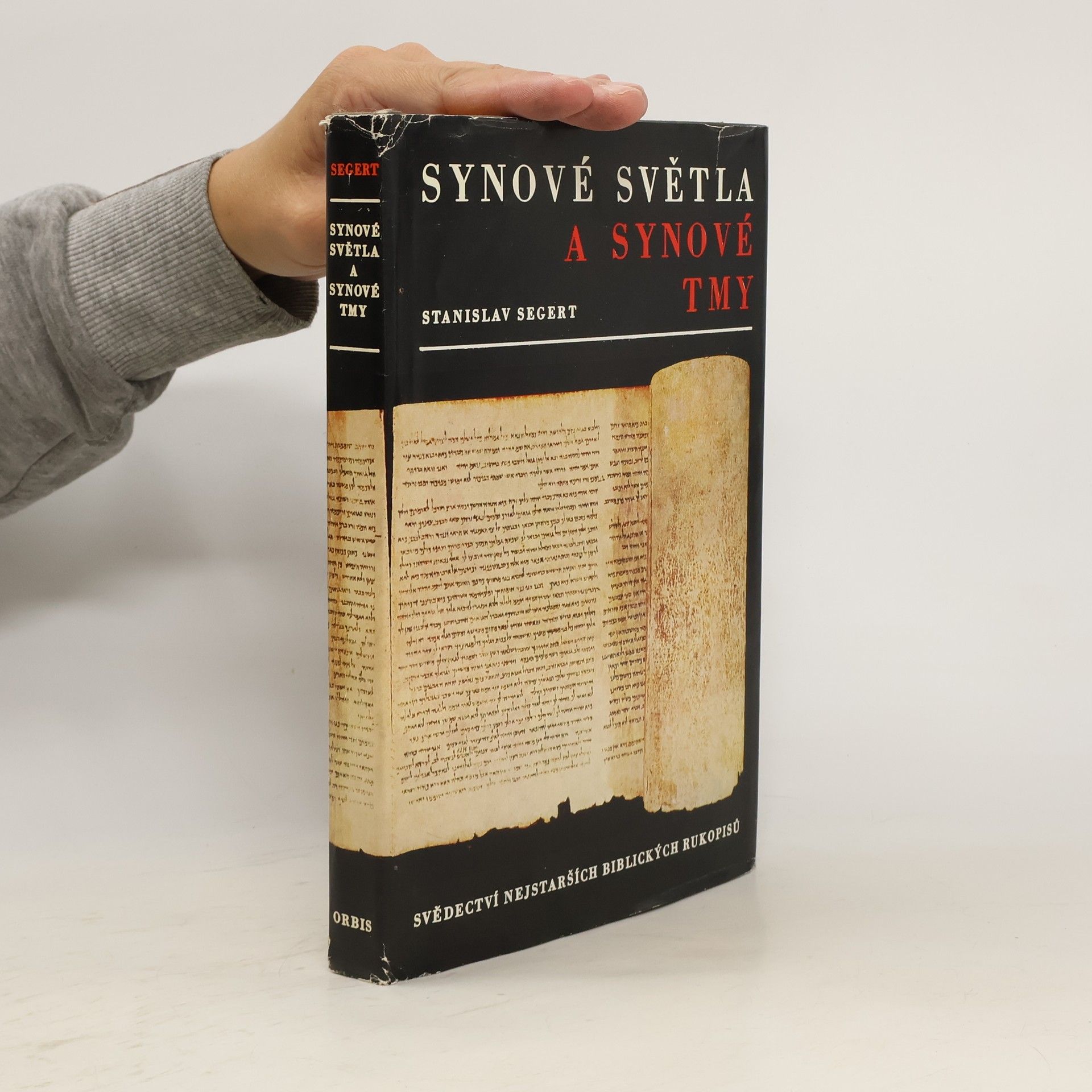 Stanislav Segert Synové světla a synové tmy