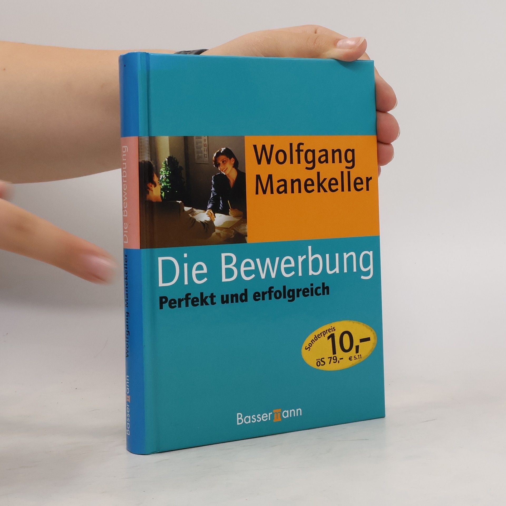Wolfgang Manekeller Die Bewerbung