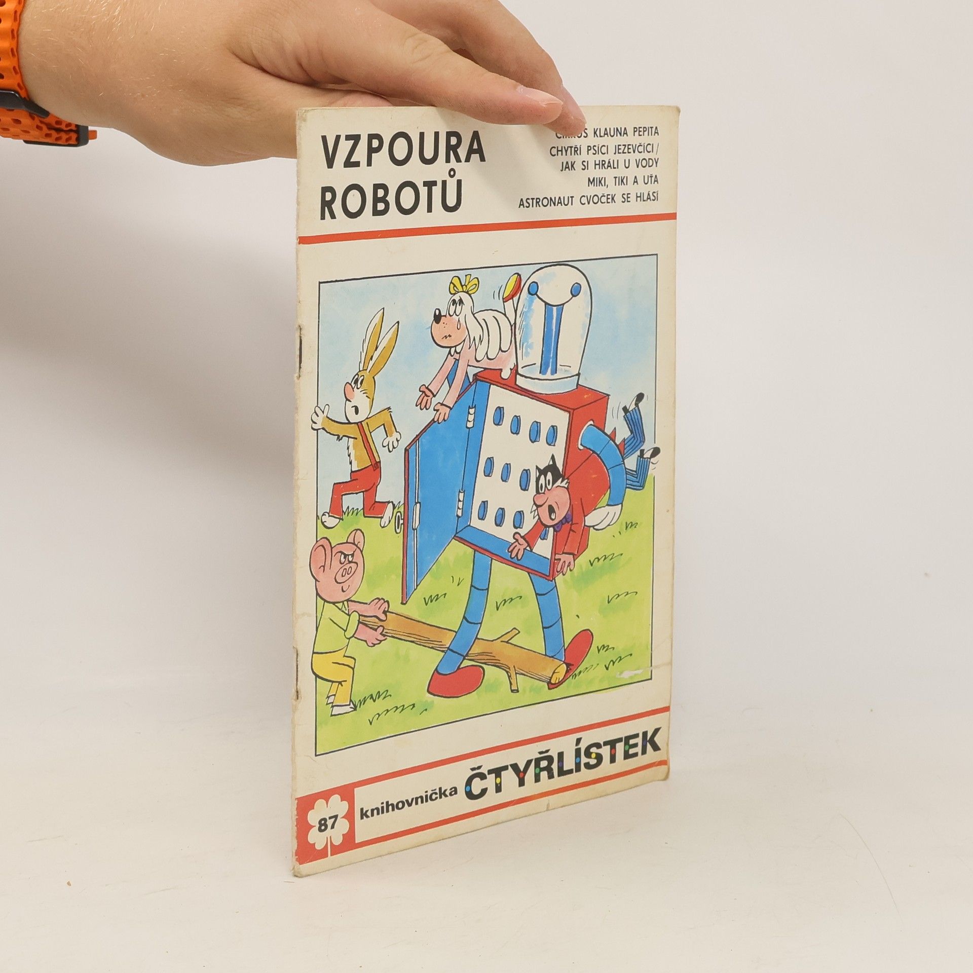 Ljuba Štíplová Čtyřlístek 87. Vzpoura robotů