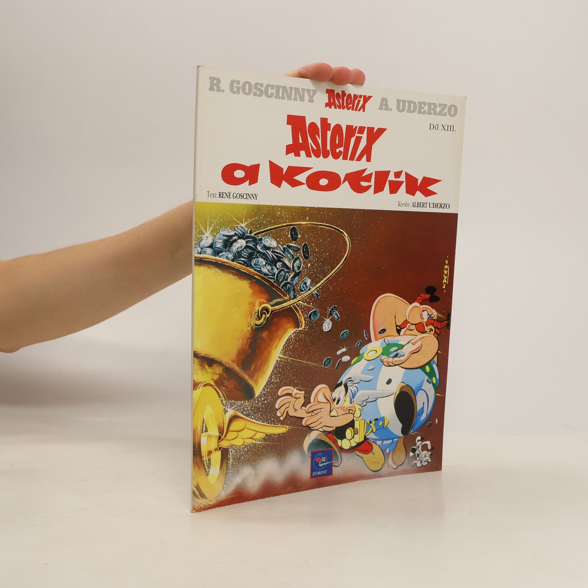 René Goscinny Asterix. Díl XIII. Asterix a kotlík