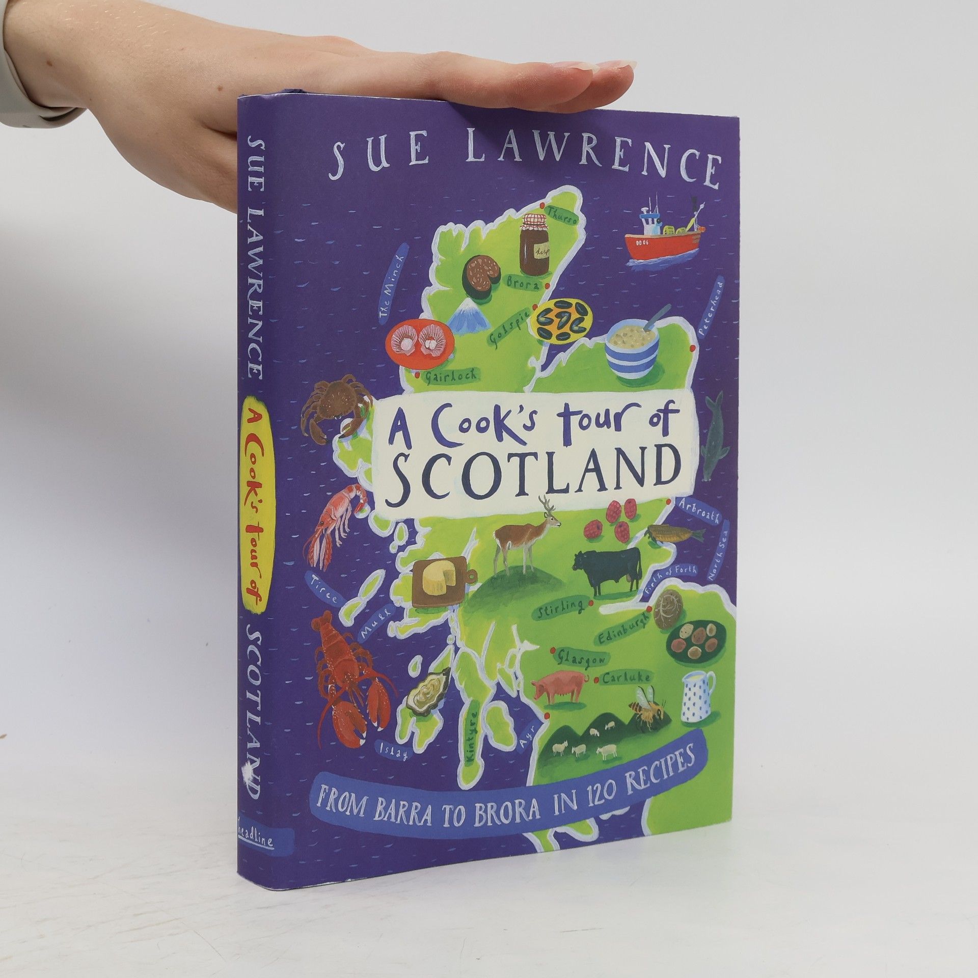 Sue Lawrence A Cook's Tour of Scotland