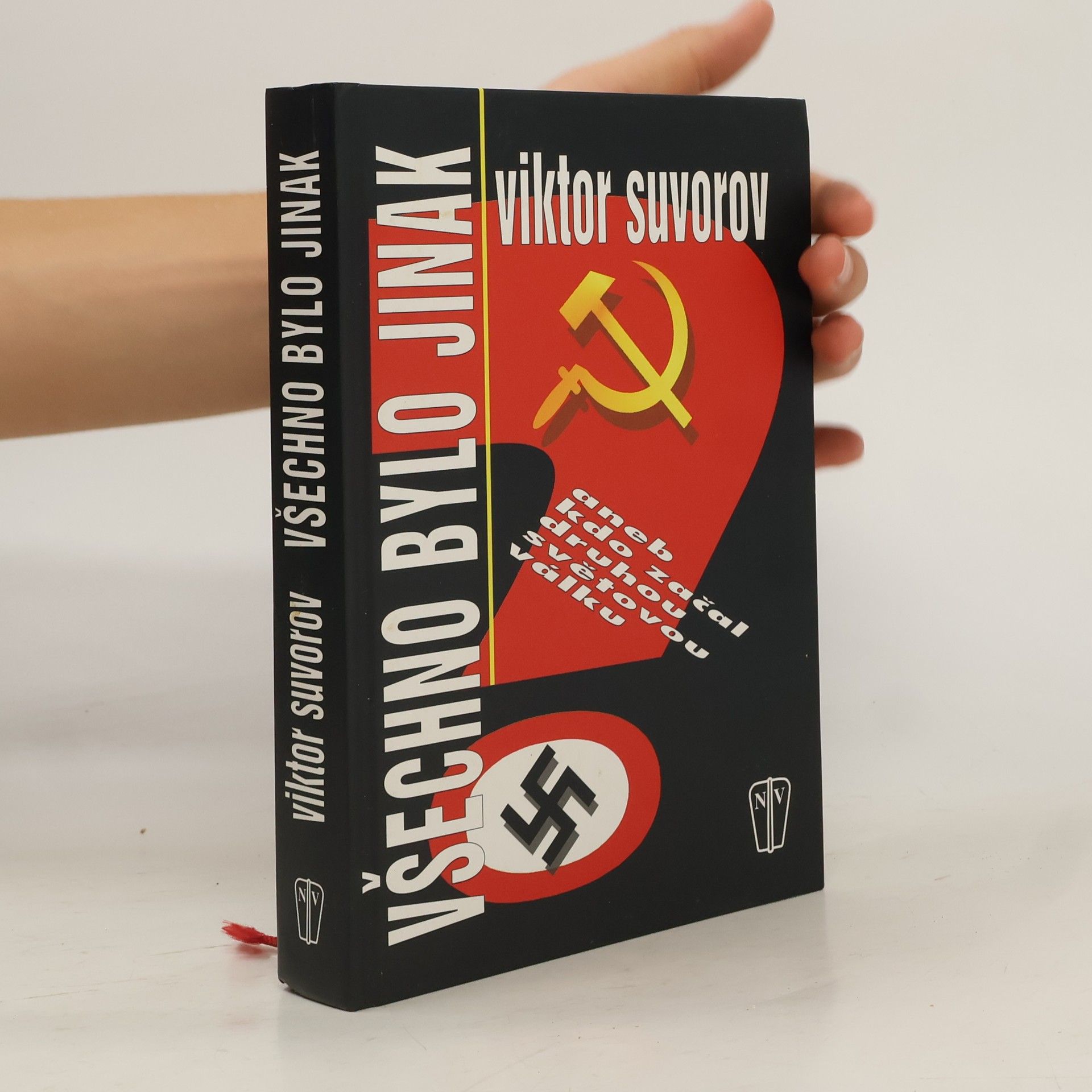 Viktor Andrejevič Suvorov Všechno bylo jinak