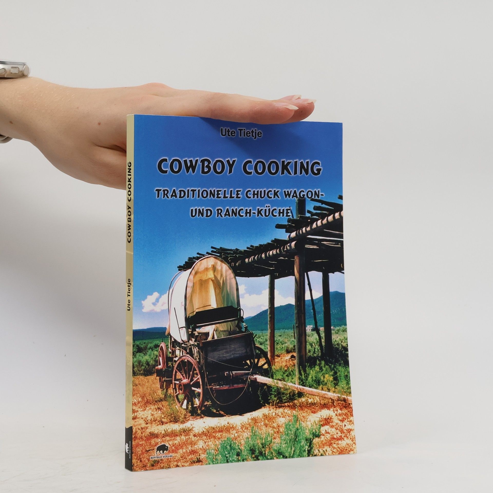 Ute Tietje Cowboy cooking