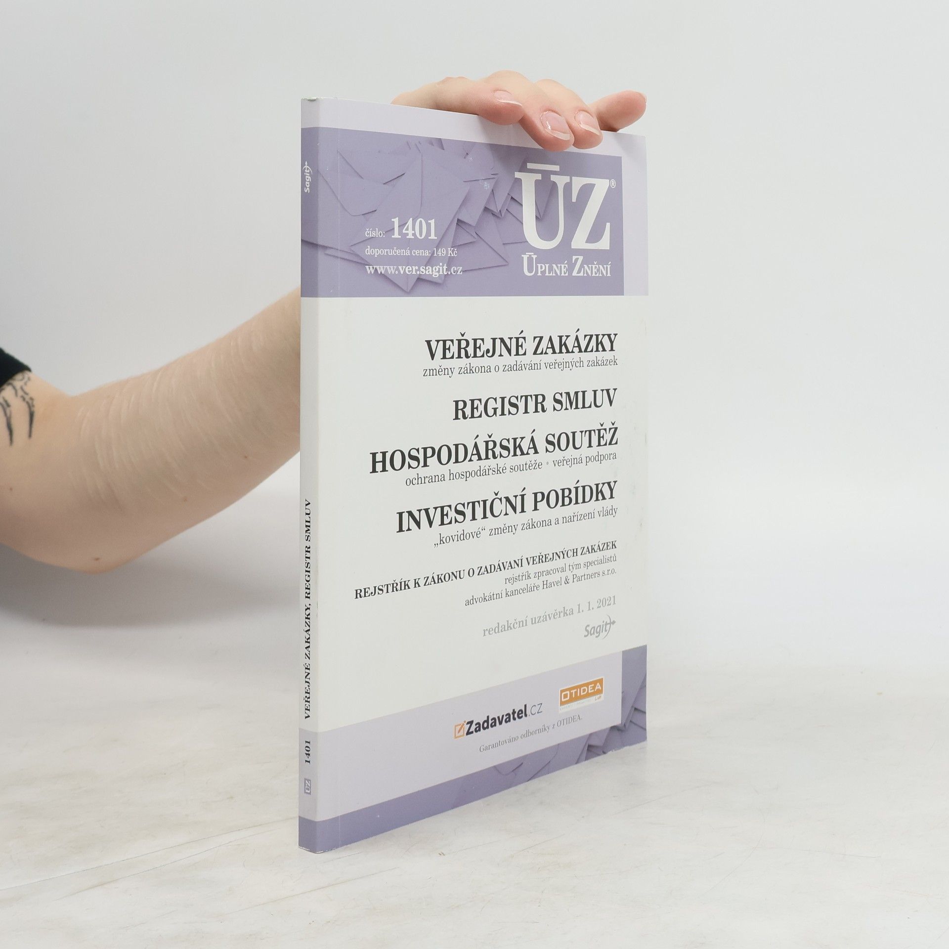 Collective ÚZ č. 1401 : Veřejné zakázky ; Registr smluv ; Hospodářská soutěž ; Investiční pobídky