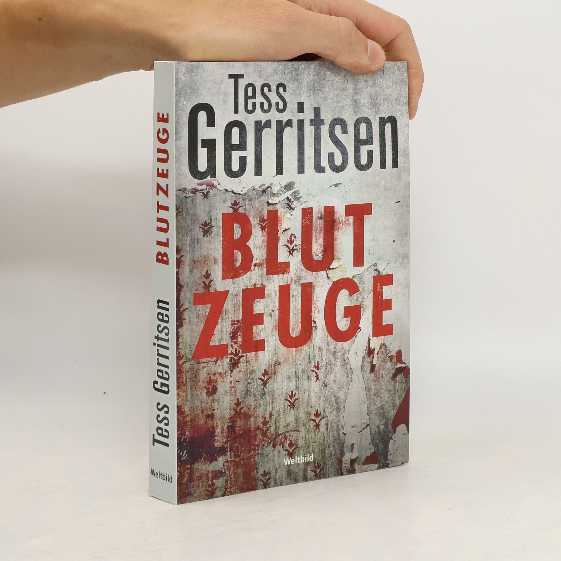 Tess Gerritsen Blutzeuge