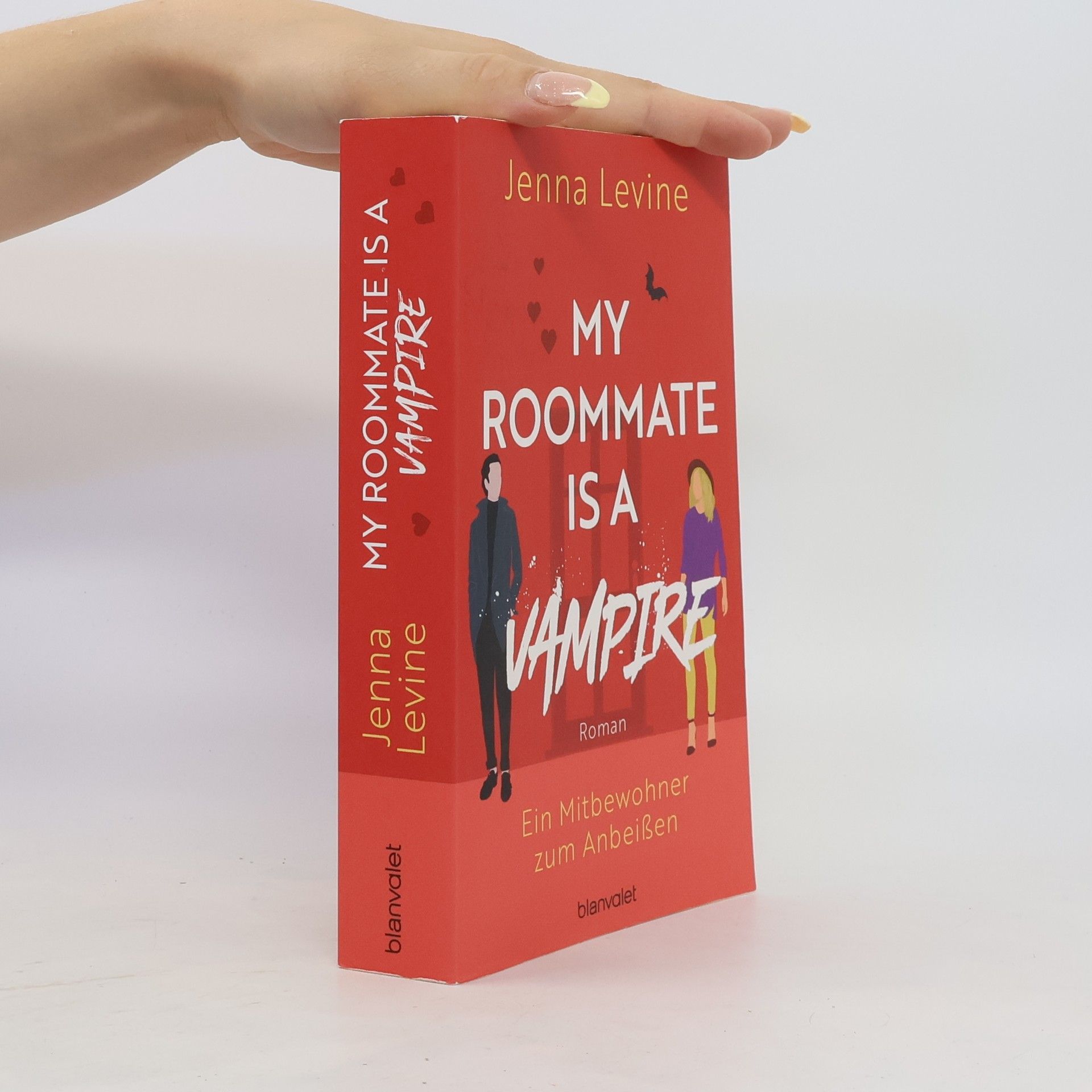Jenna Levine My Roommate is a Vampire - Ein Mitbewohner zum Anbeißen