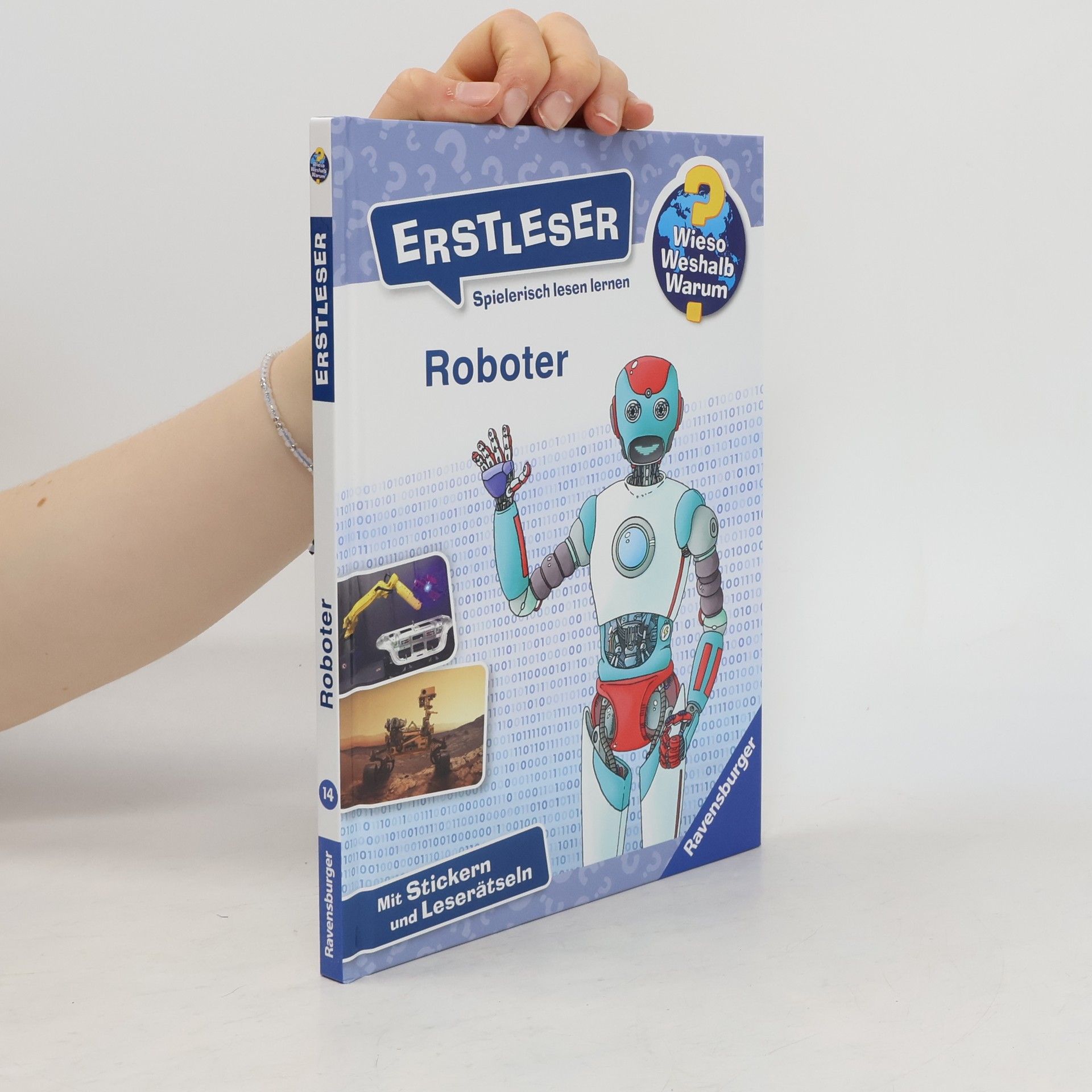 Annette Neubauer Wieso? Weshalb? Warum? Erstleser, Band 14: Roboter
