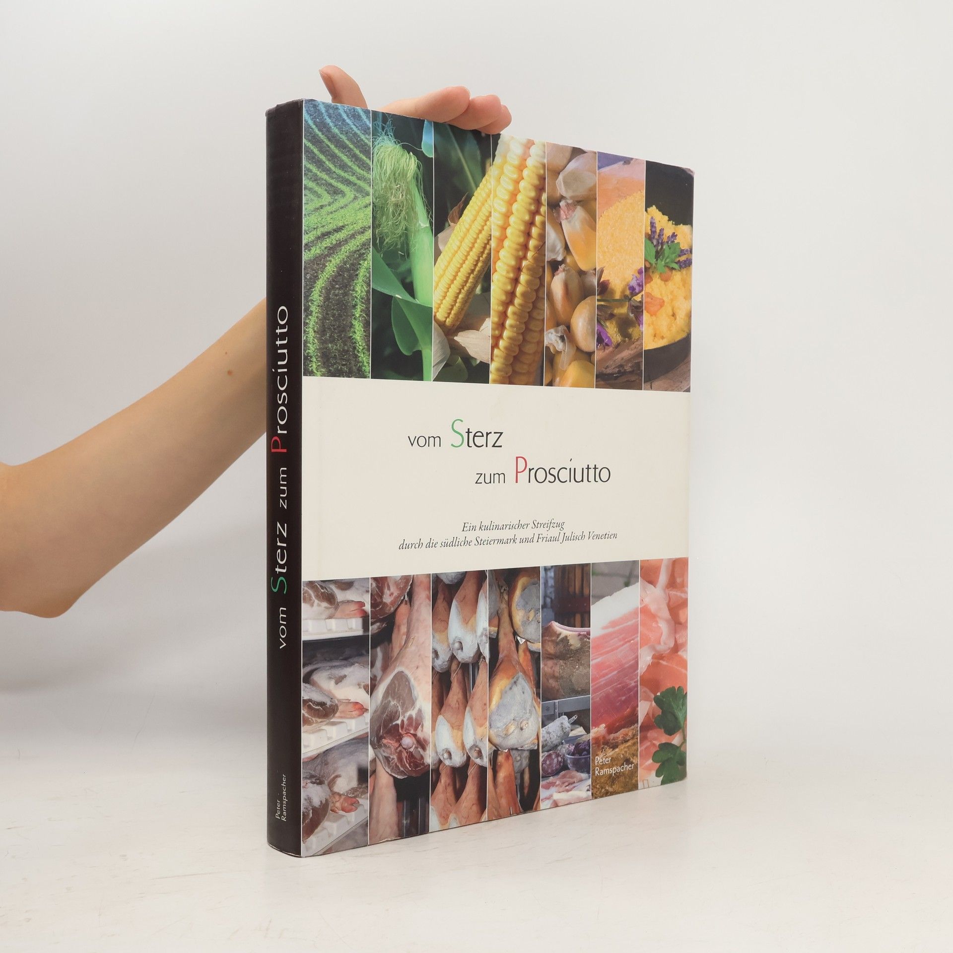 Vom Sterz zum Prosciutto