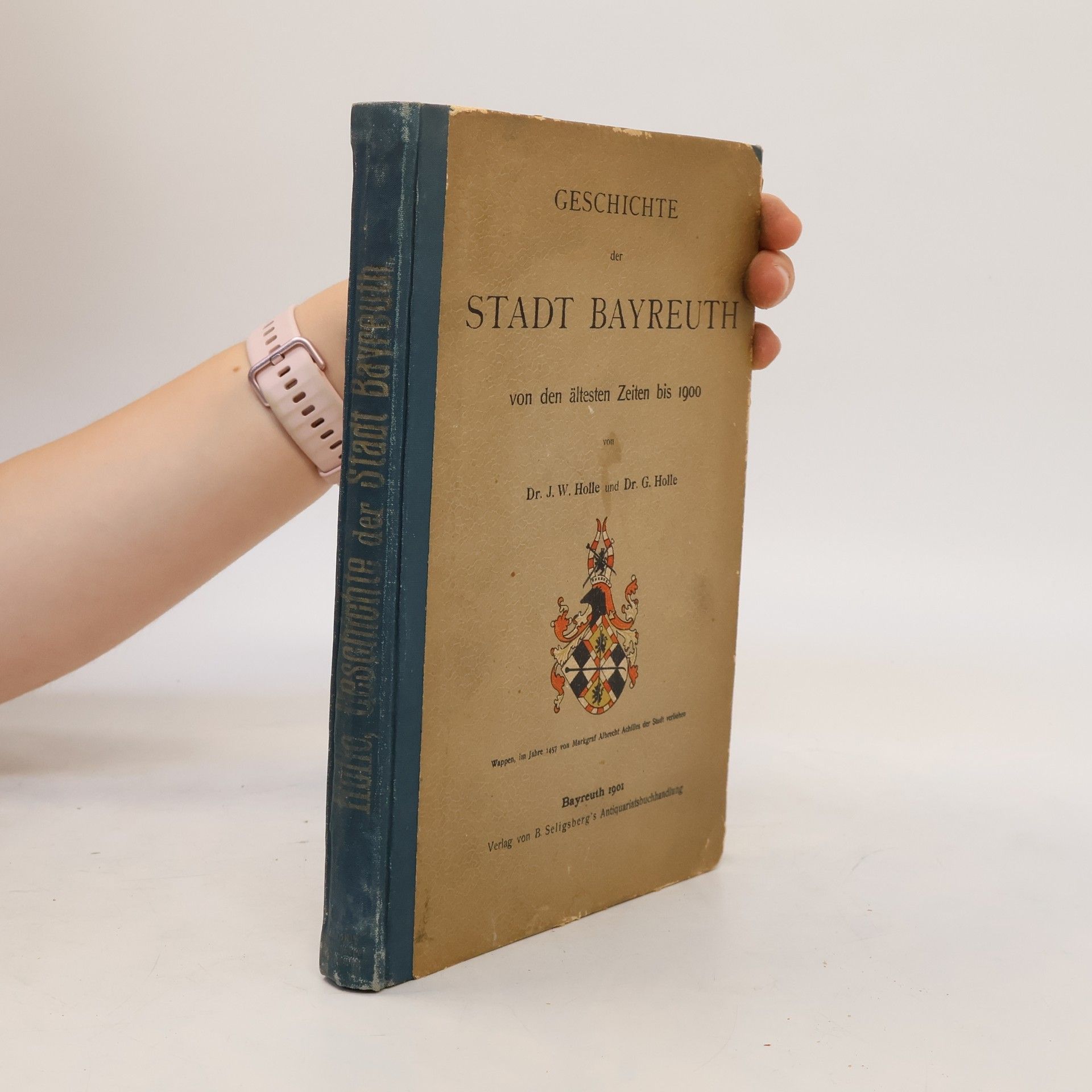 J. W. Holle Geschichte der Stadt Bayreuth