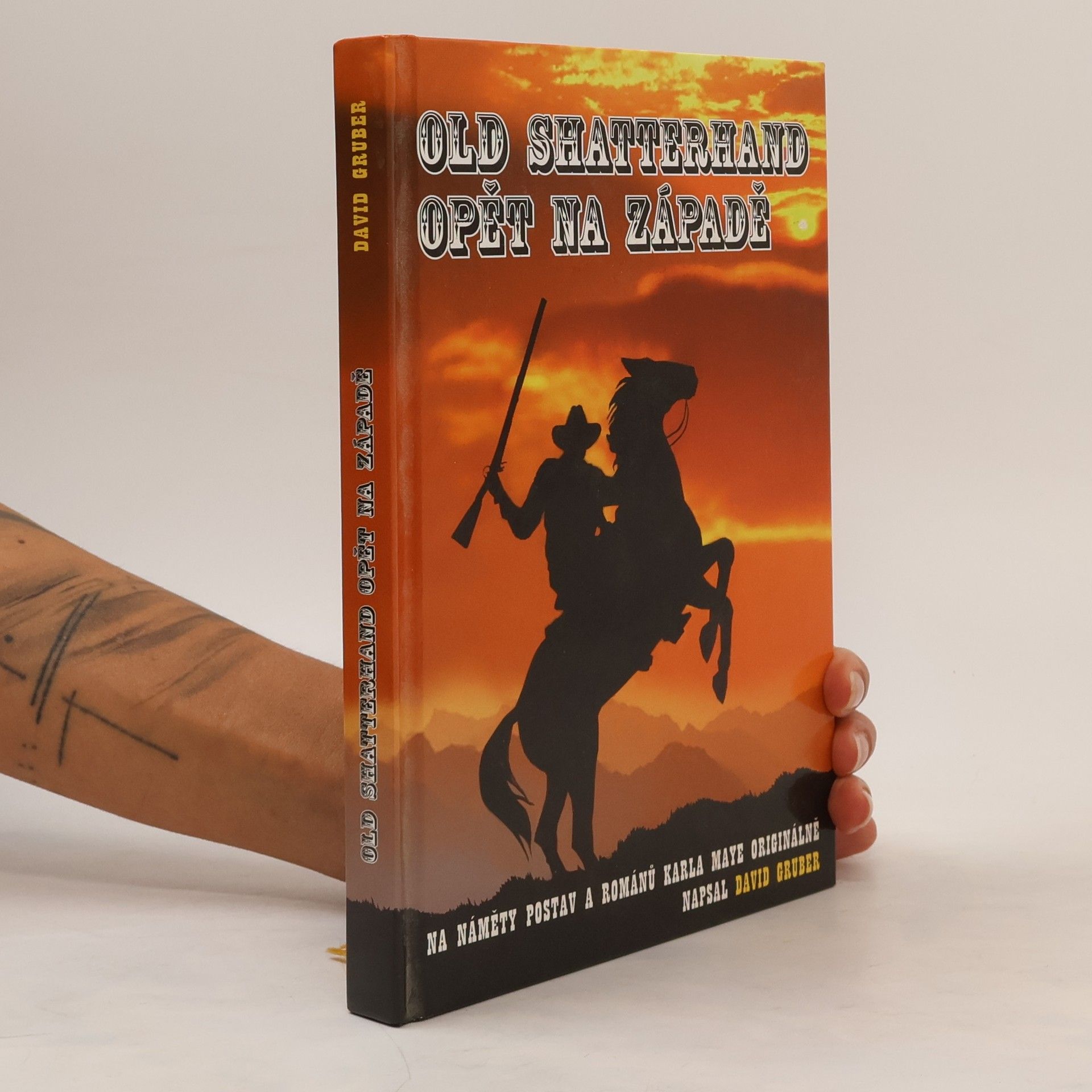 David Gruber Old Shatterhand opět na Západě