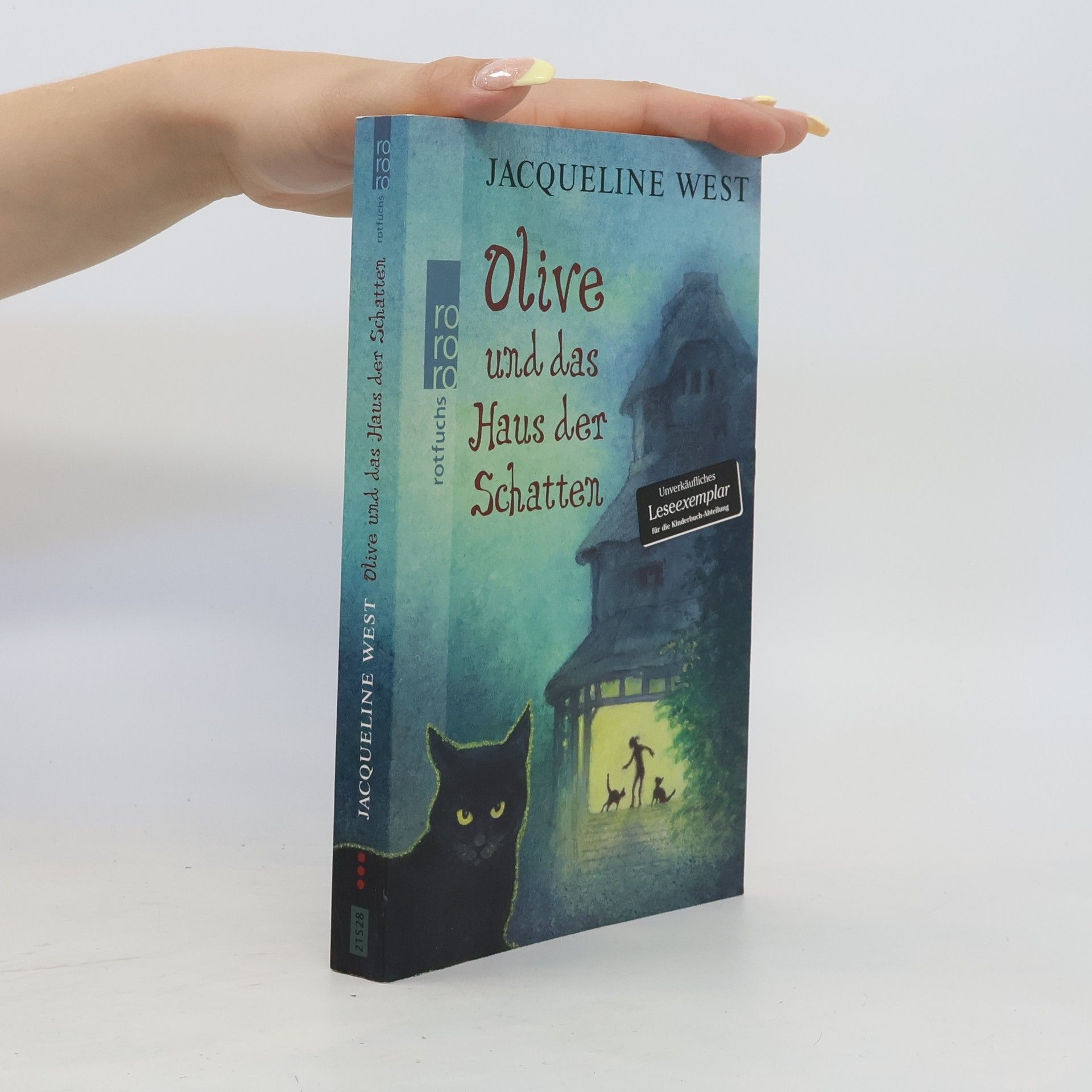 Jacqueline West Olive und das Haus der Schatten