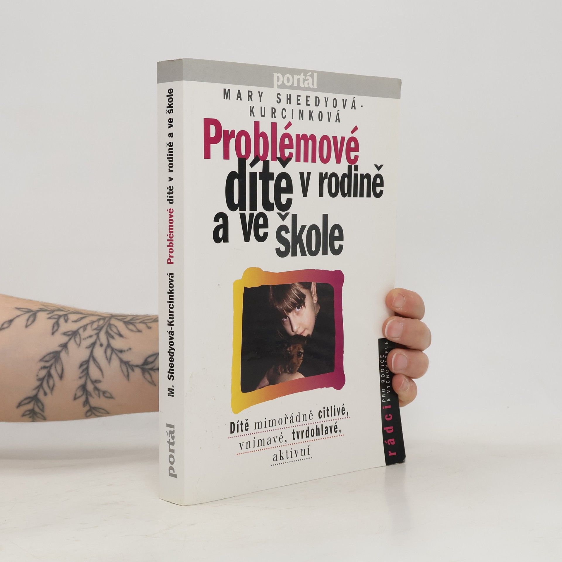 Hana Kašparovská Problémové dítě v rodině a ve škole