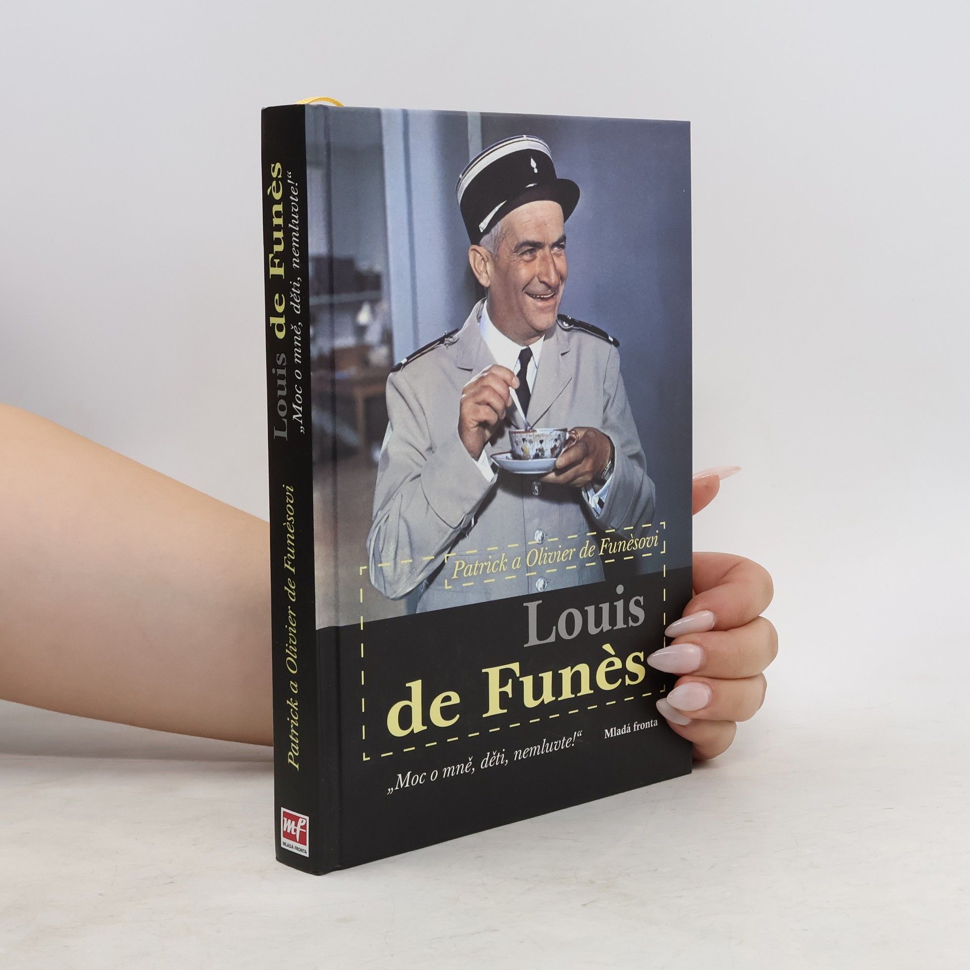 Patrick de Funès Louis de Funès: "Moc o mně, děti, nemluvte!"