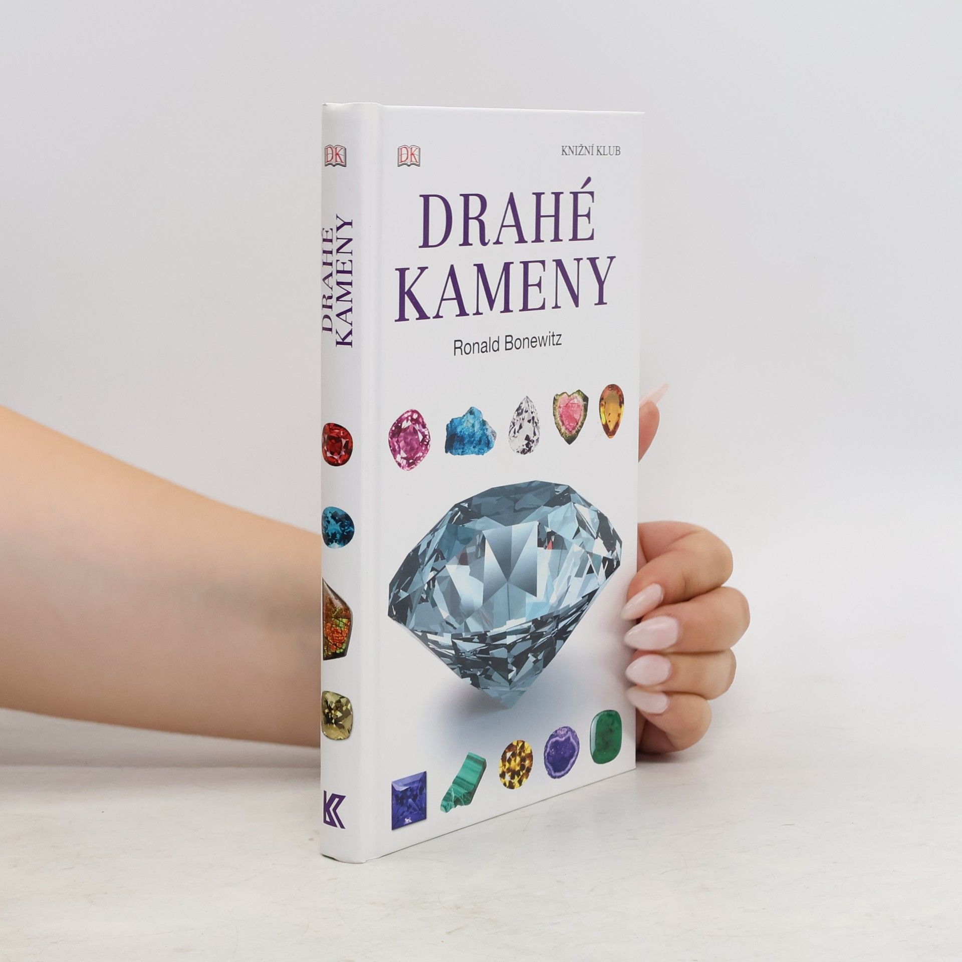 Ronald Bonewitz Drahé kameny