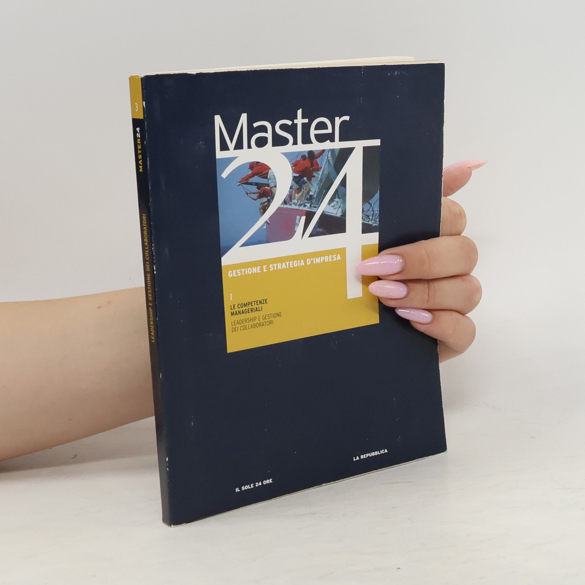 Collectif d'auteurs Master 24. Gestione e strategia d'impresa