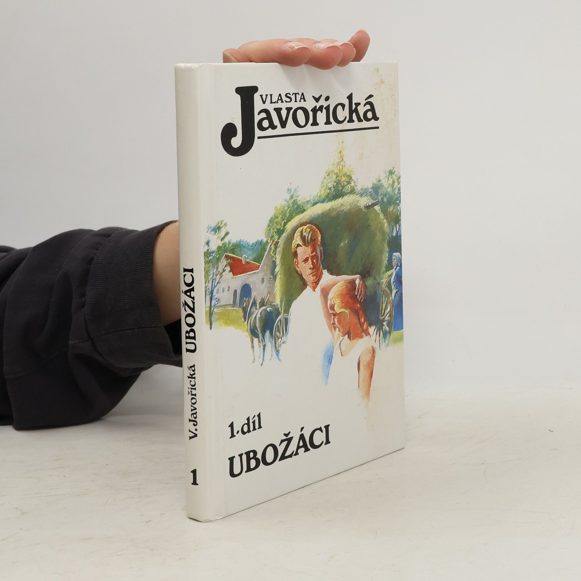Vlasta Javořická Ubožáci. 1. díl