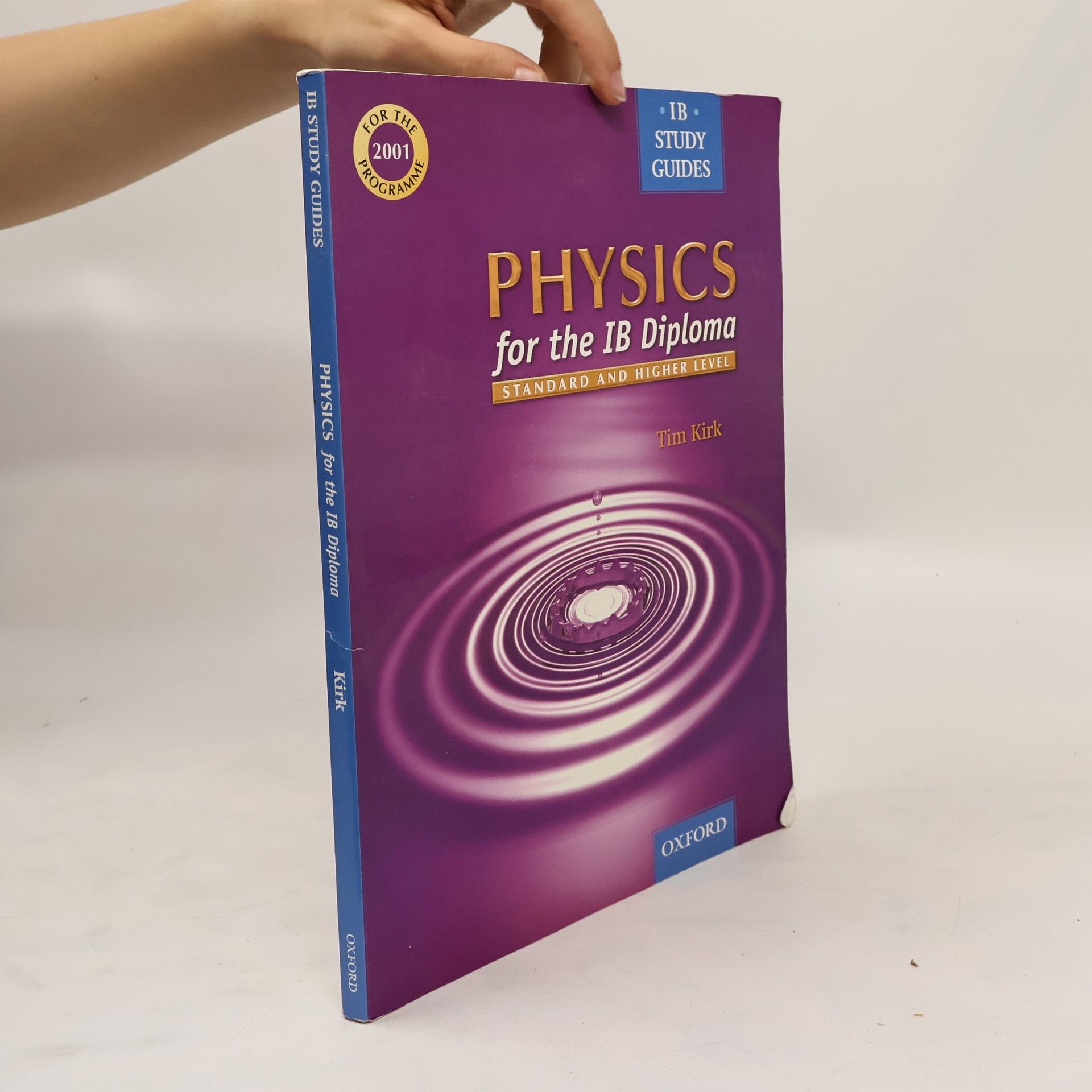 Tim Kirk Physics for the IB Diploma