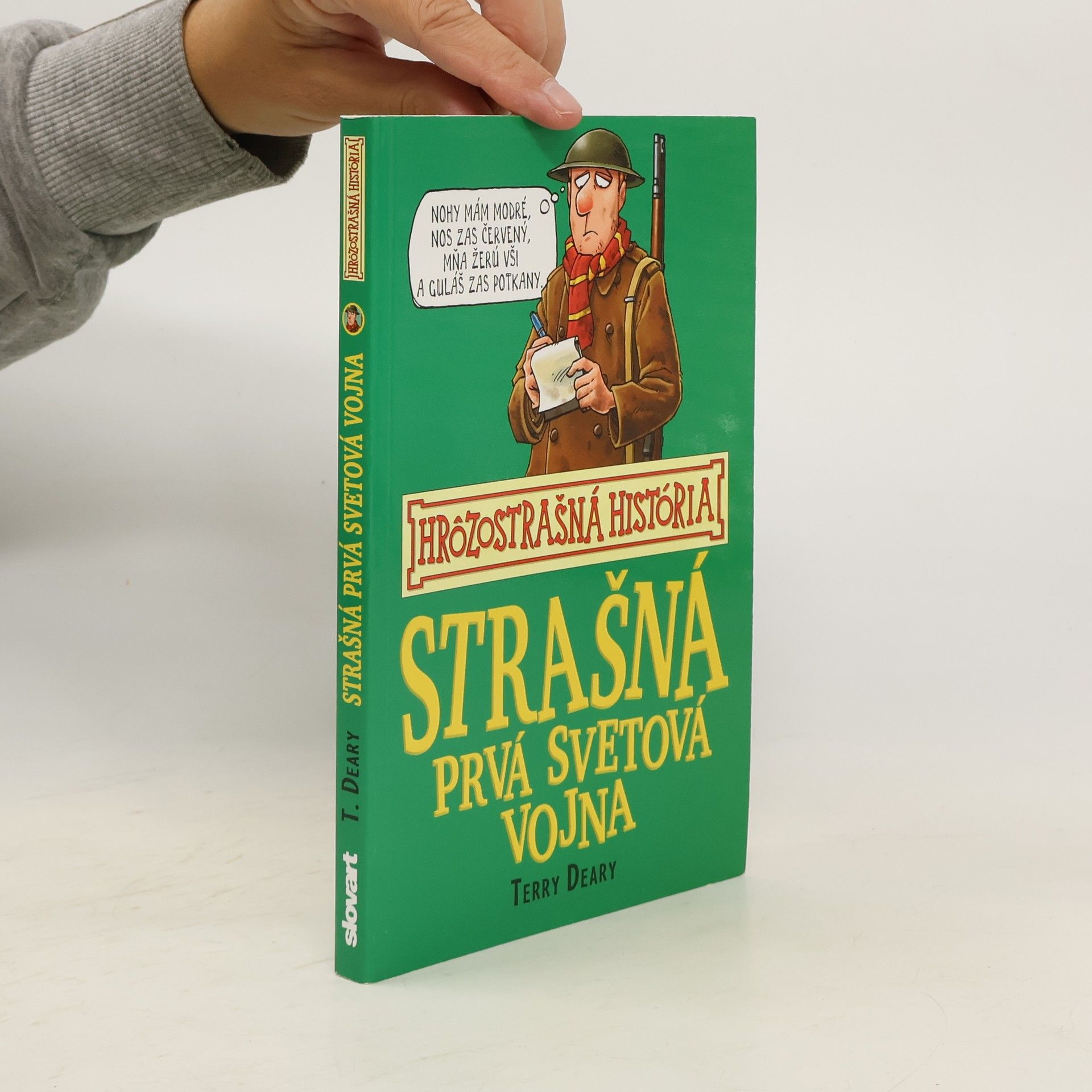 Terry Deary Strašná prvá svetová vojna