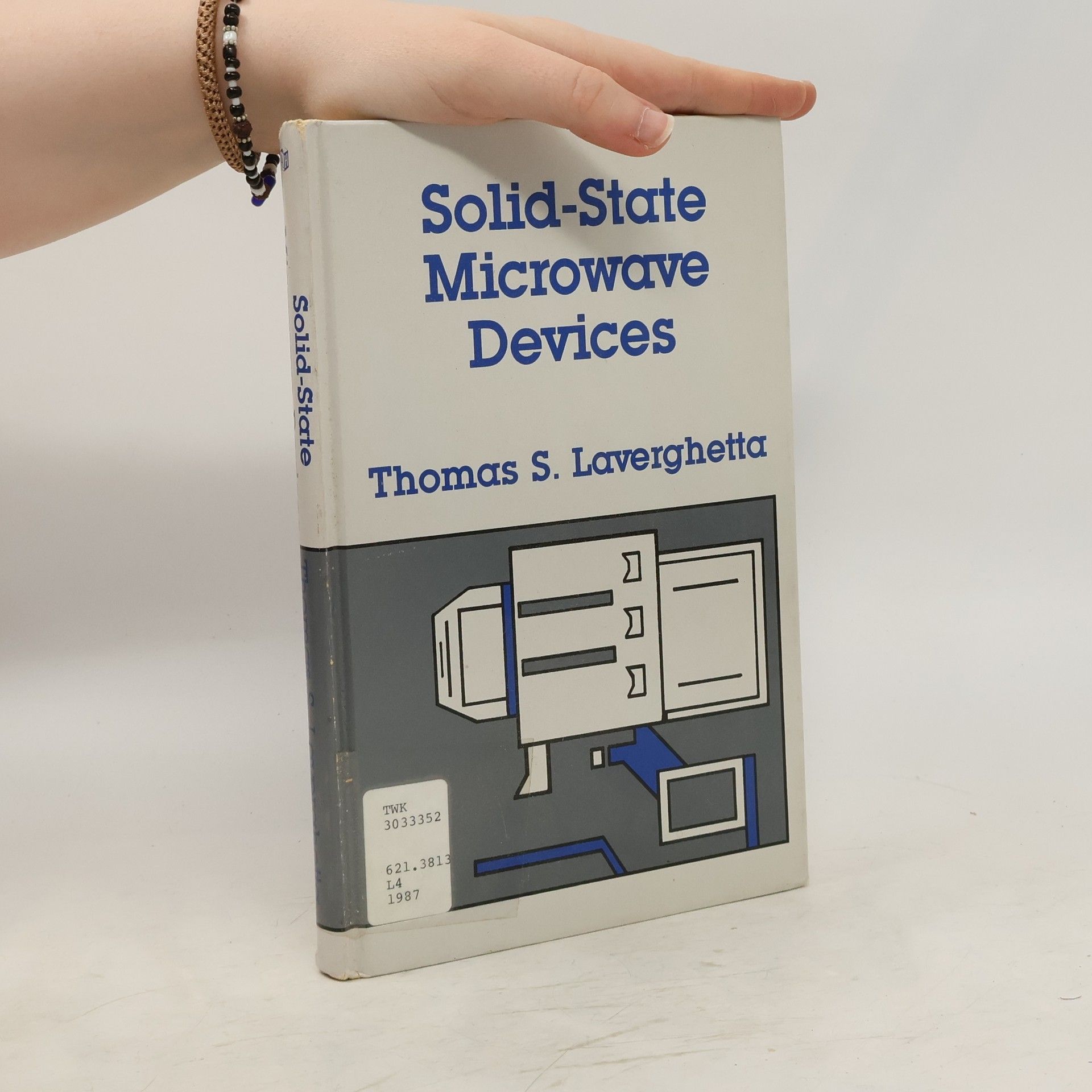 Thomas S. Laverghetta Solid-state Microwave Devices