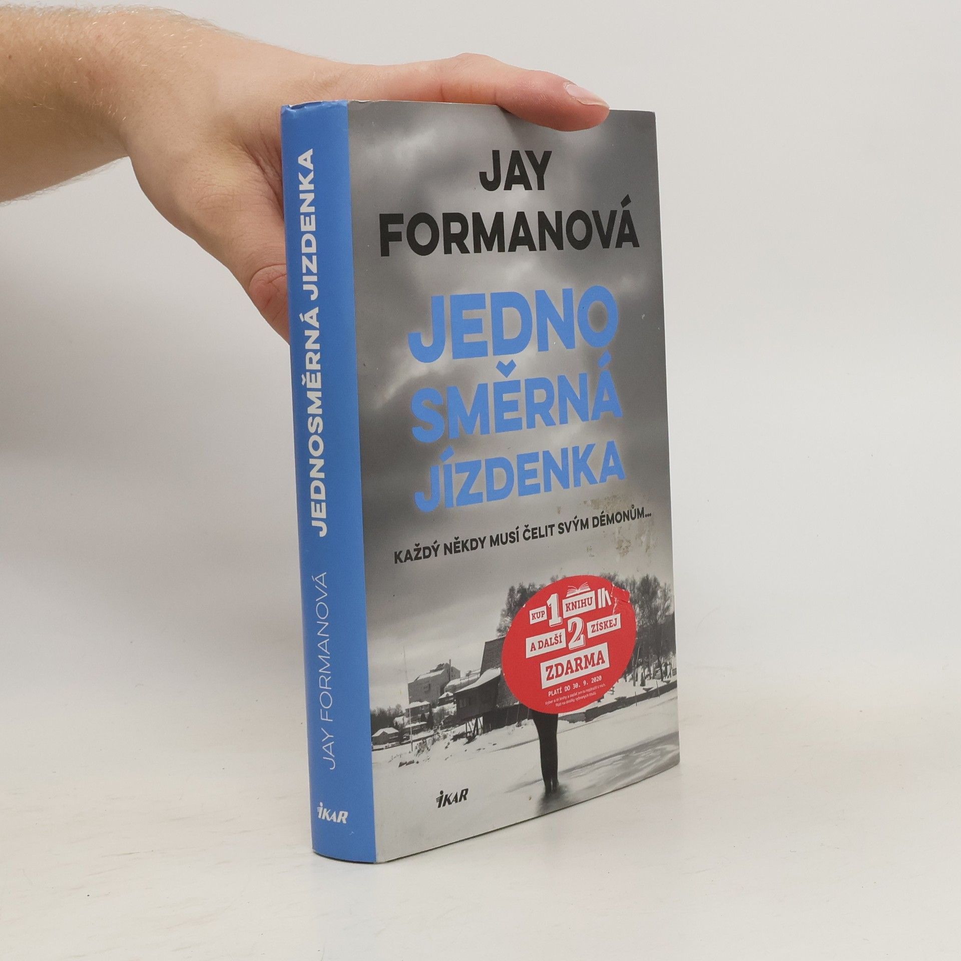 Jay Forman Jednosměrná jízdenka