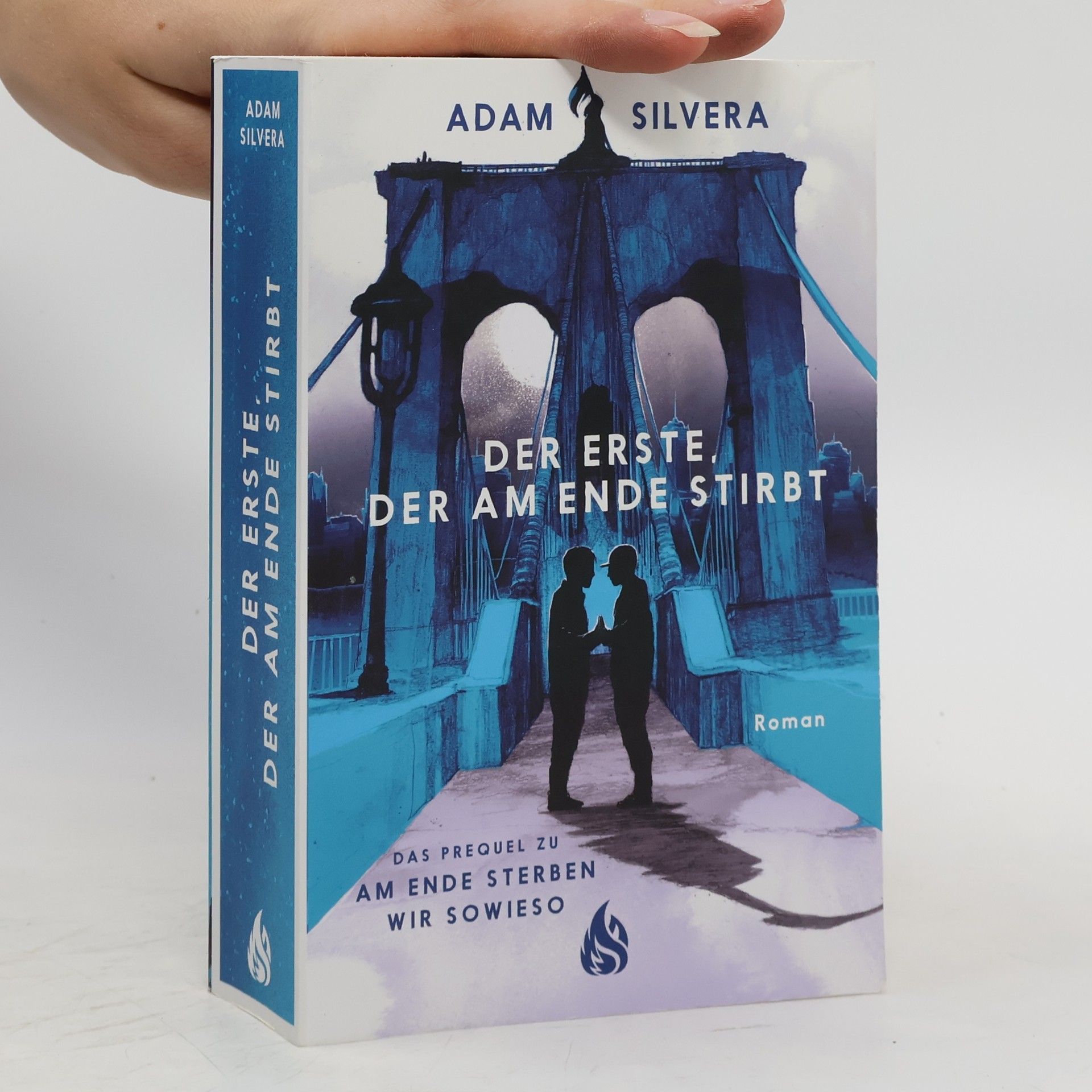 Adam Silvera Der Erste, der am Ende stirbt (Todesboten #1)