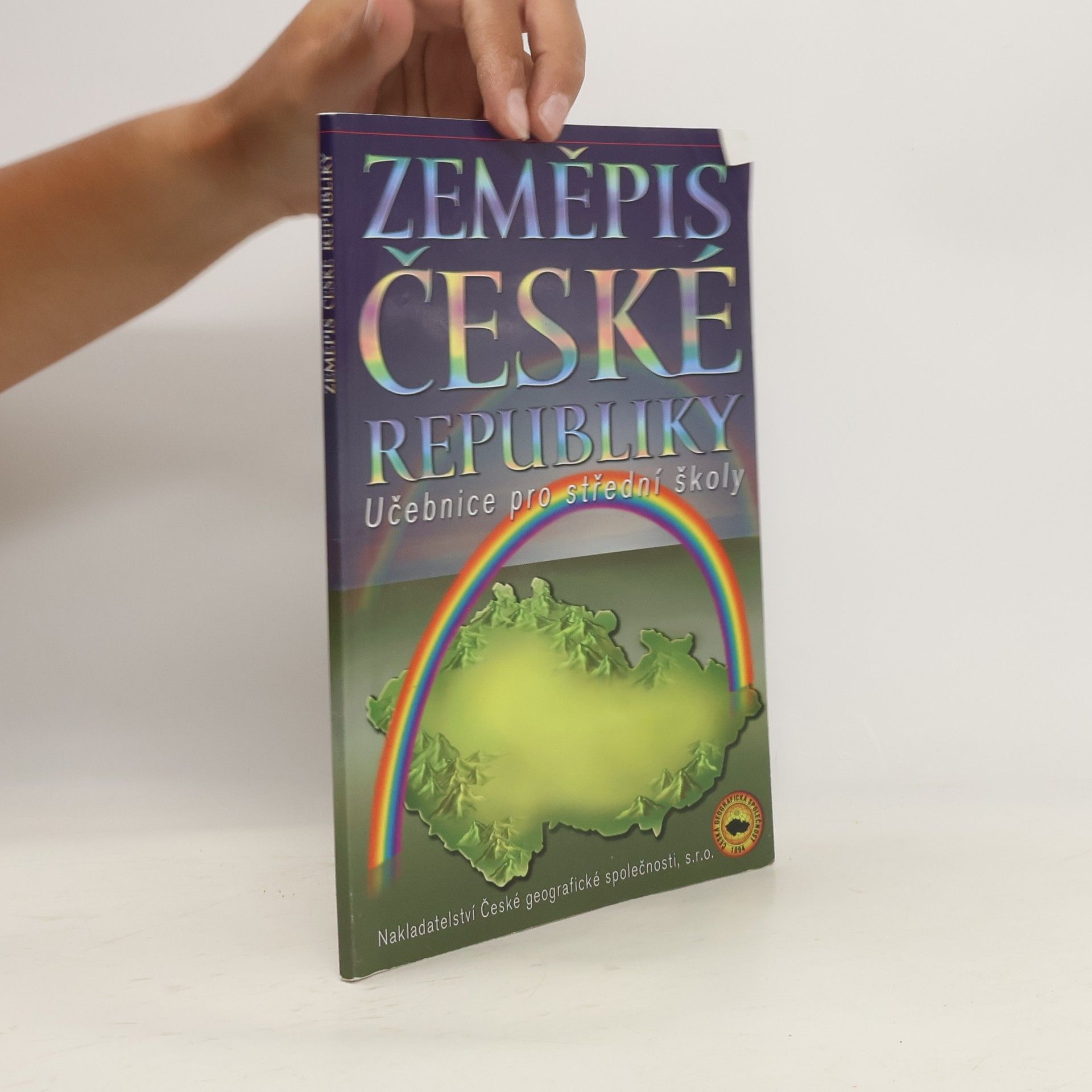 Jan Bína Zeměpis České republiky. učebnice pro střední školy
