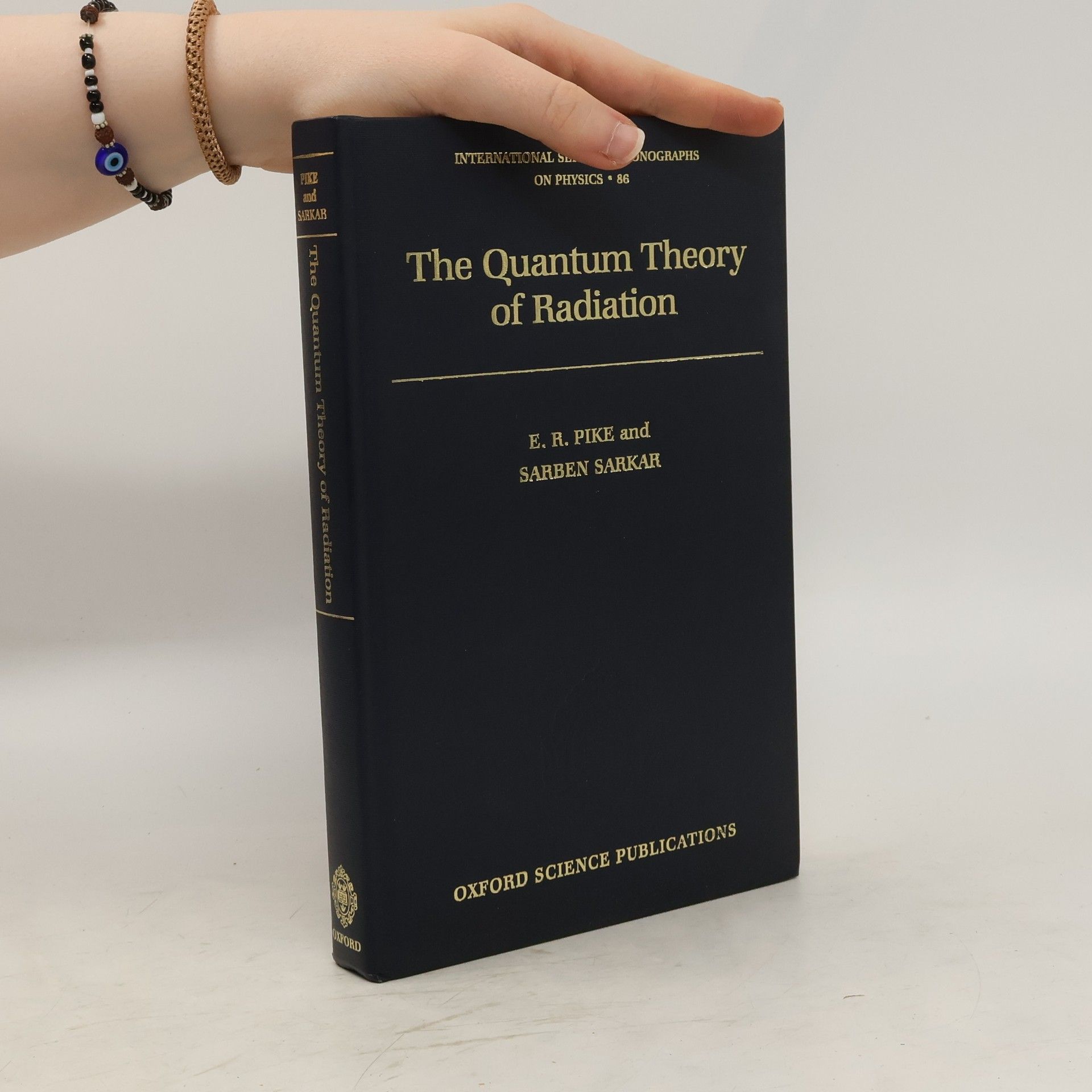 Edward R. Pike The Quantum Theory of Radiation