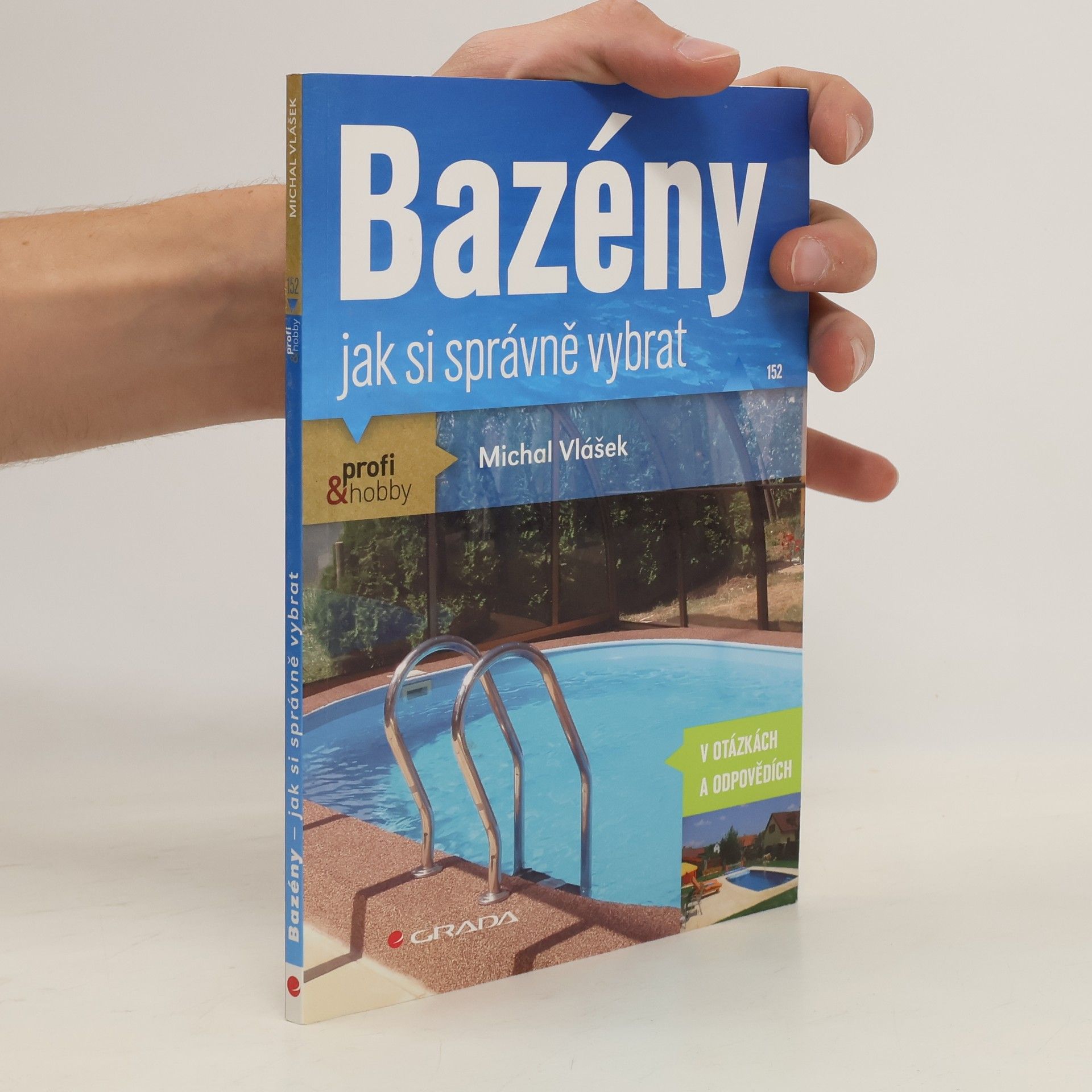 Michal Vlášek Bazény - jak si správně vybrat