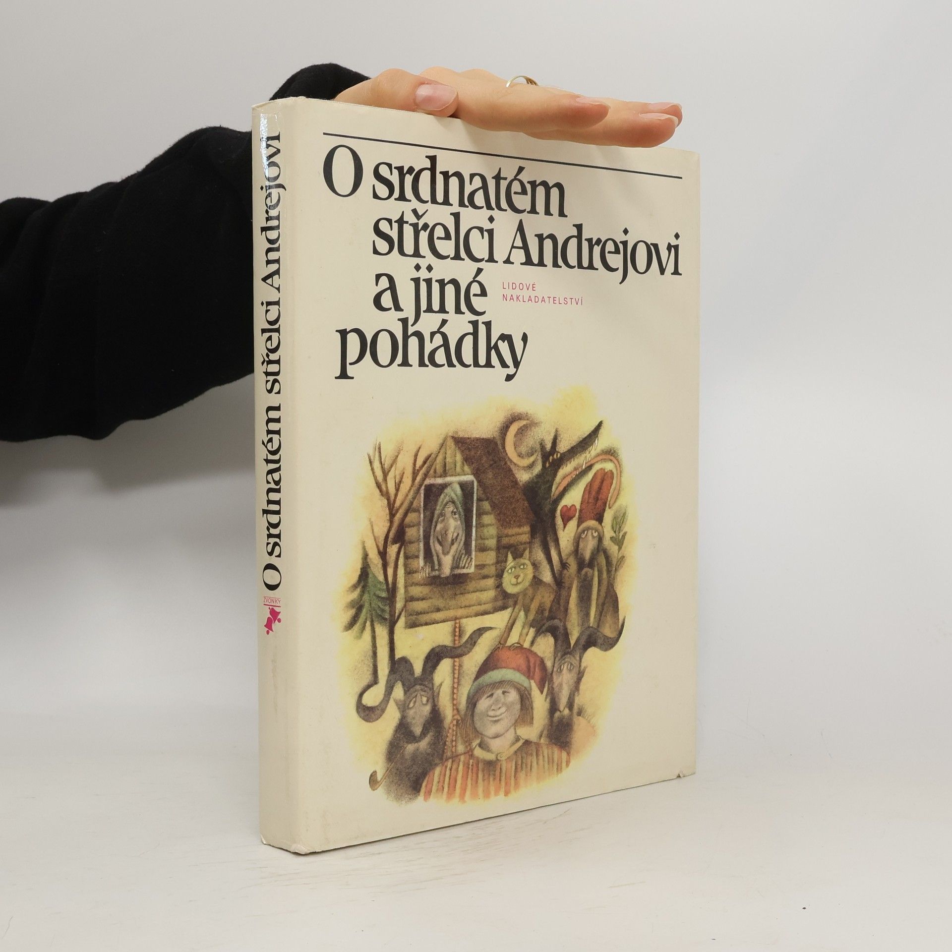Václav A. Černý O srdnatém střelci Andrejovi a jiné pohádky