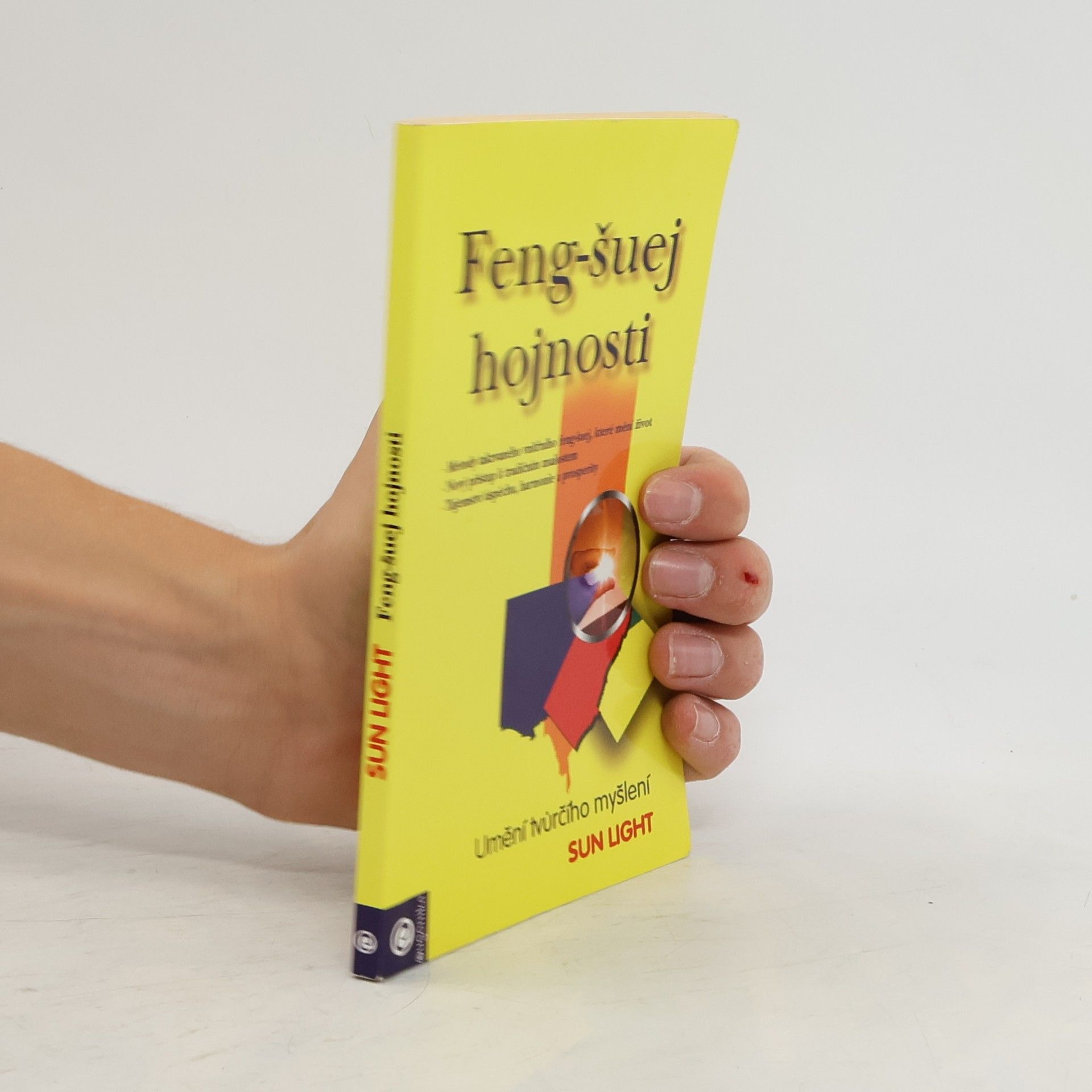 Sun Light Feng-šuej hojnosti: umění tvůrčího myšlení