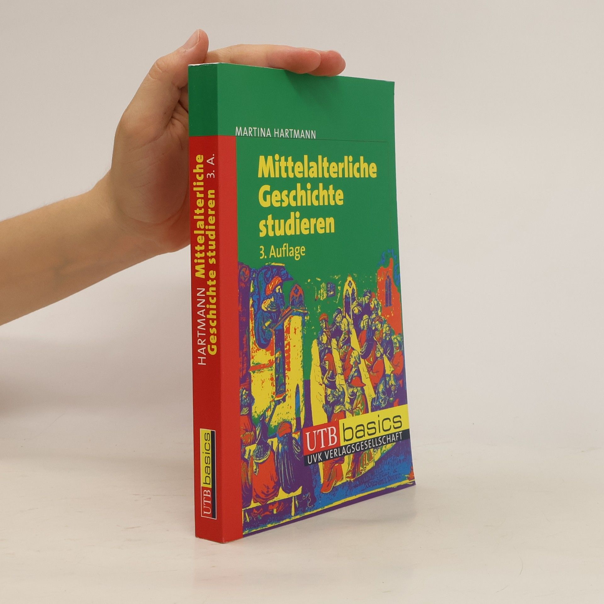Martina Hartmann Mittelalterliche Geschichte studieren